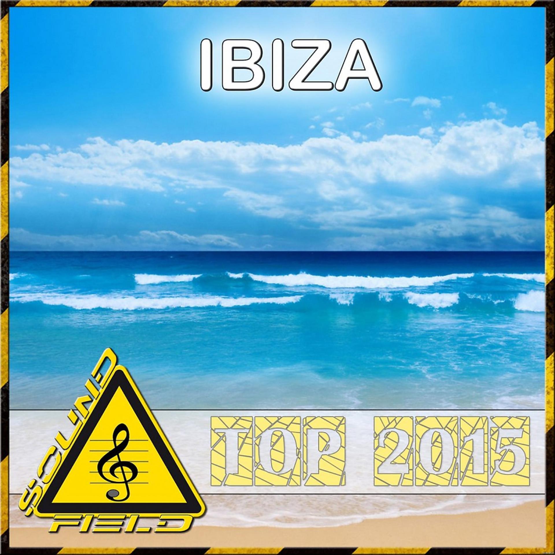 Постер альбома Ibiza Top 2015