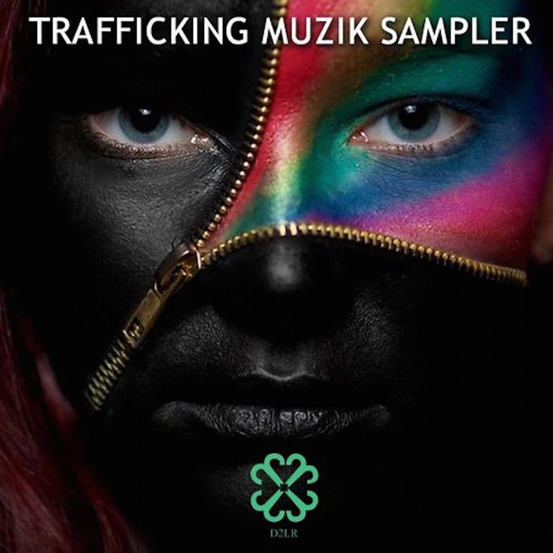 Постер альбома Trafficking Muzik Sampler