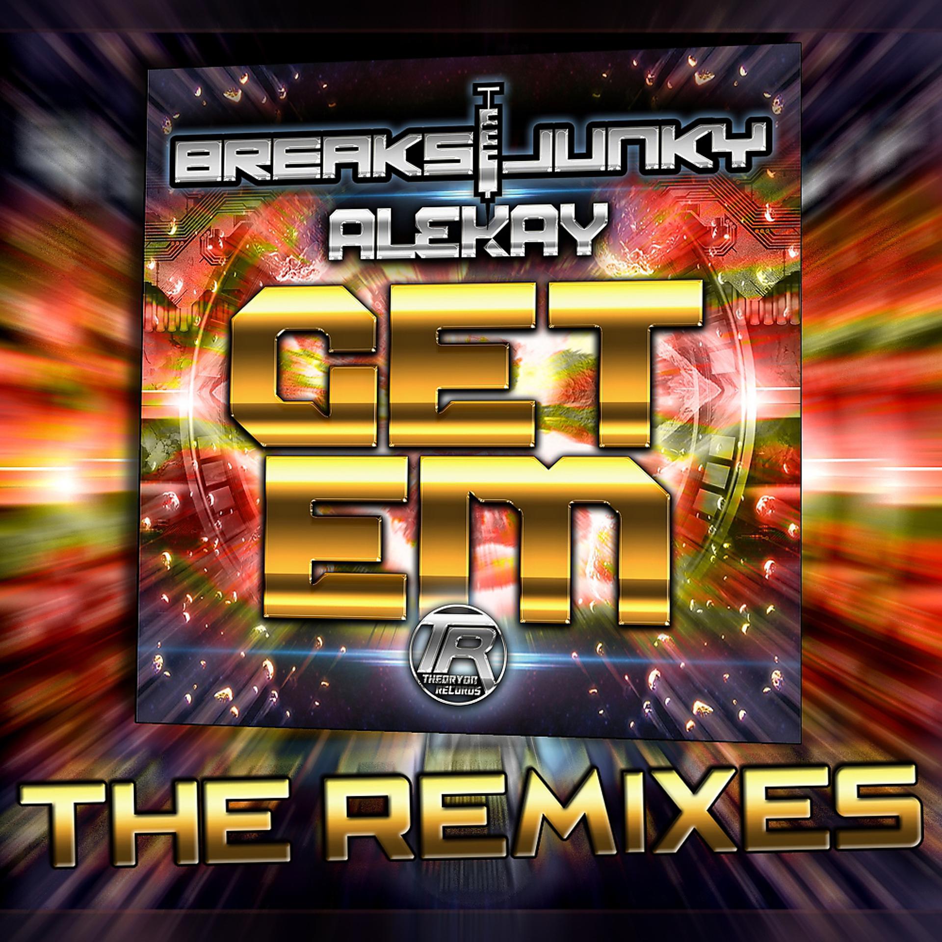 Постер альбома Get Em: The Remixes