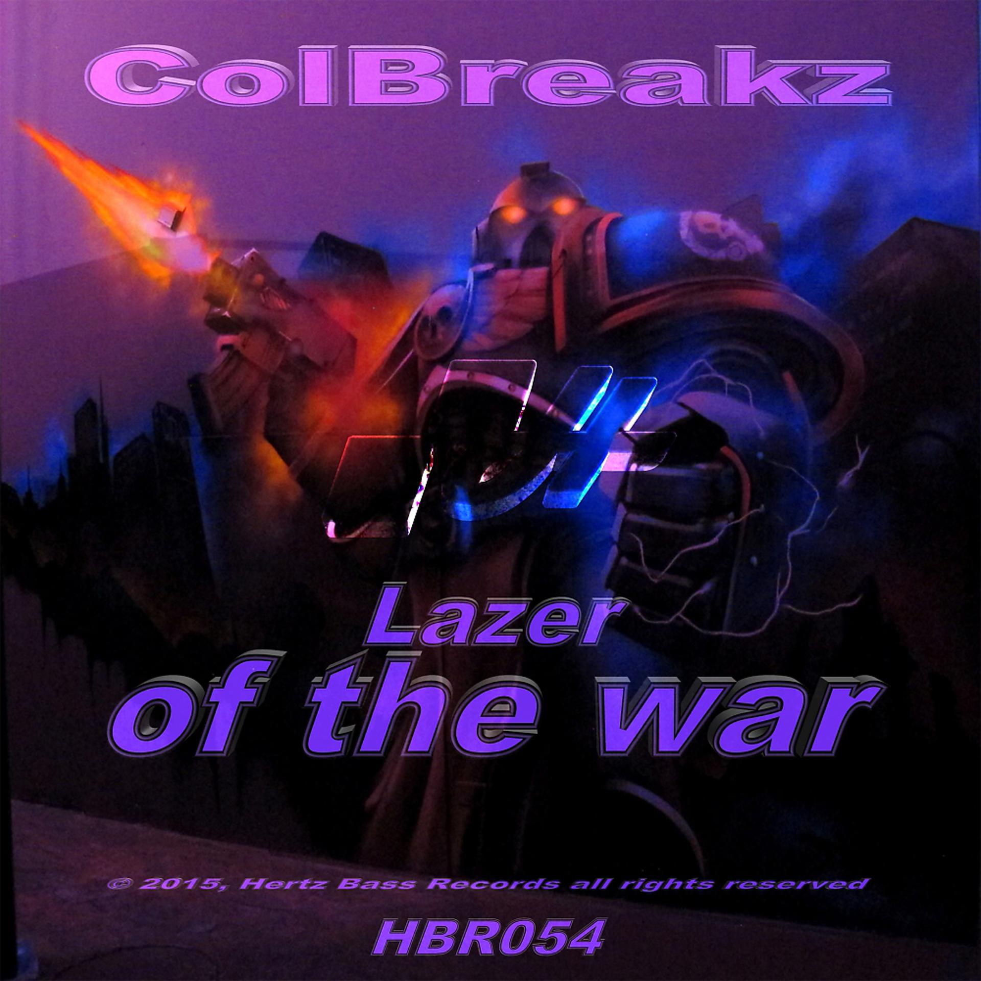 Постер альбома Lazer of The War