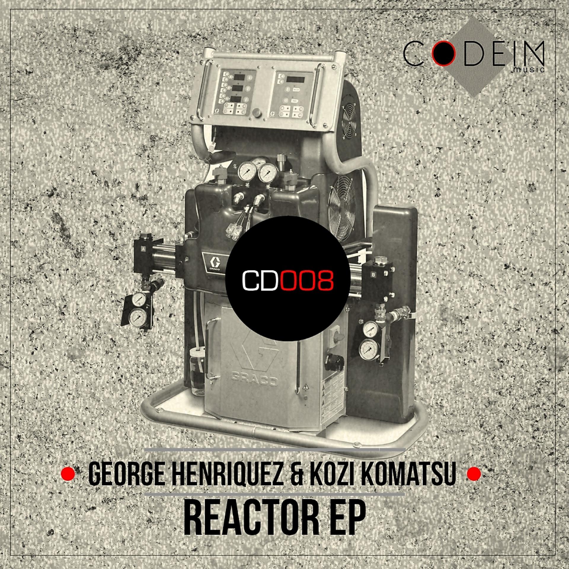 Постер альбома Reactor EP