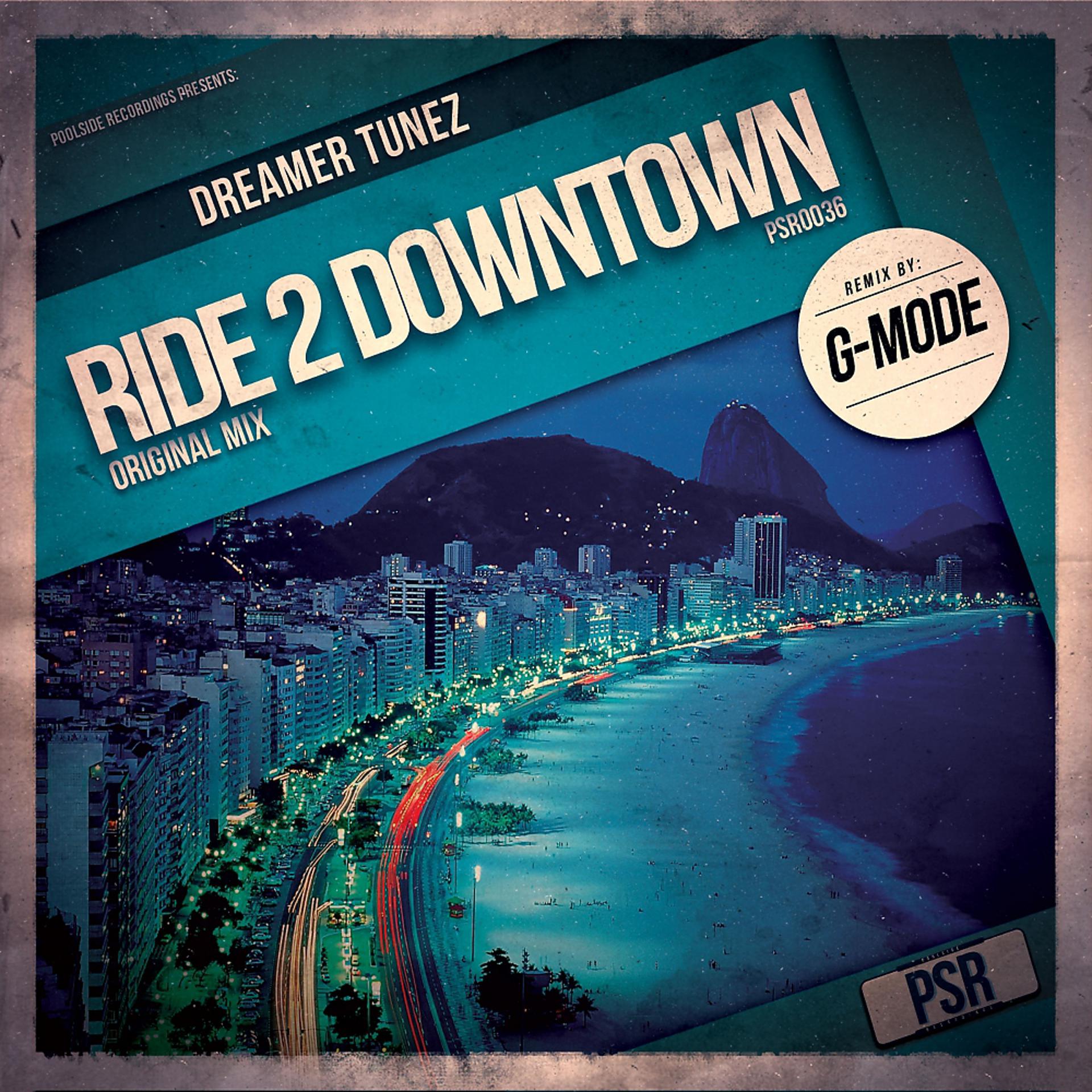 Постер альбома Ride 2 Downtown