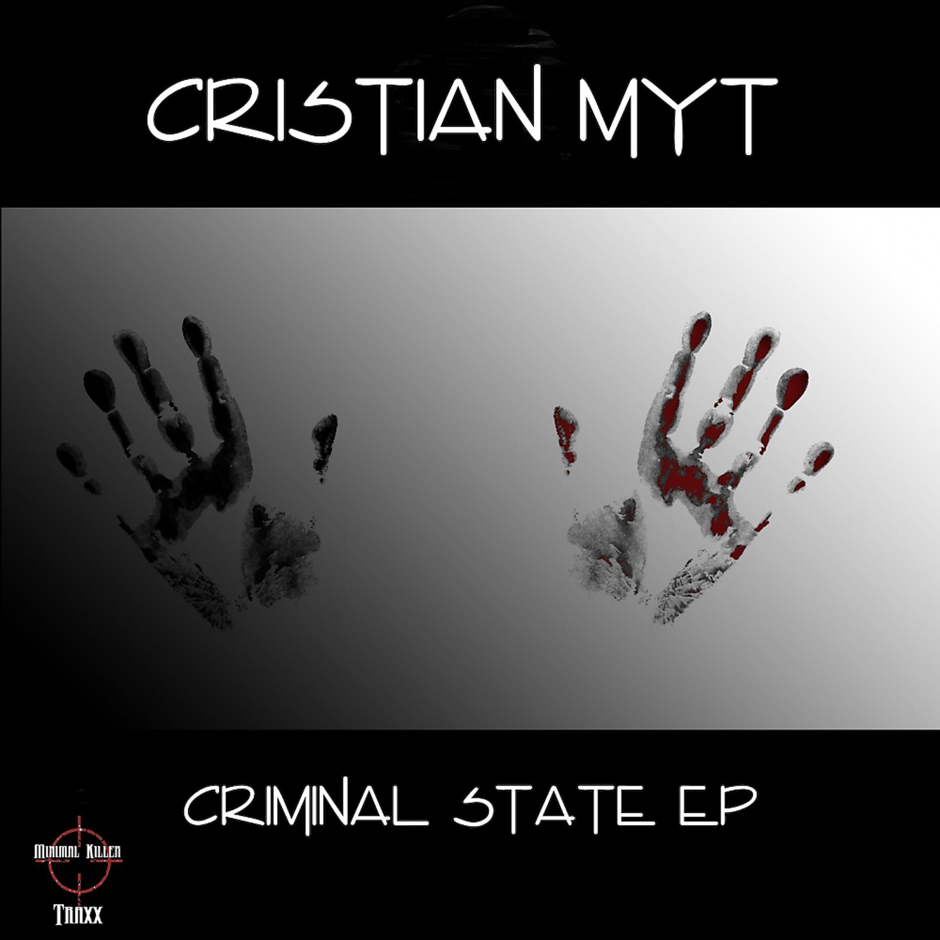 Постер альбома Criminal State EP