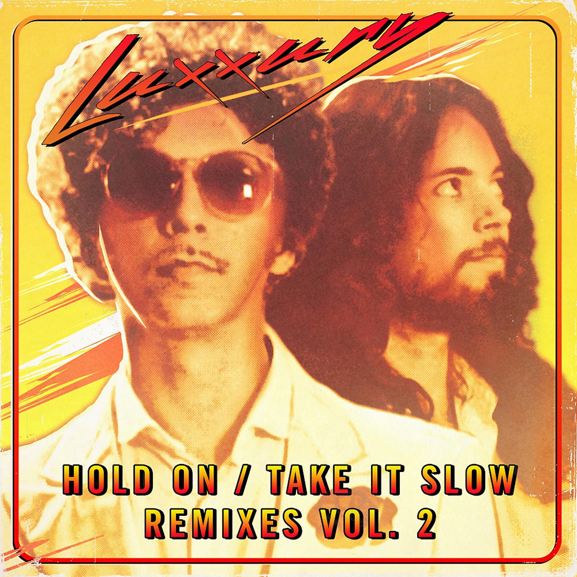 Постер альбома Hold On / Take It Slow Remixes, Vol. 2
