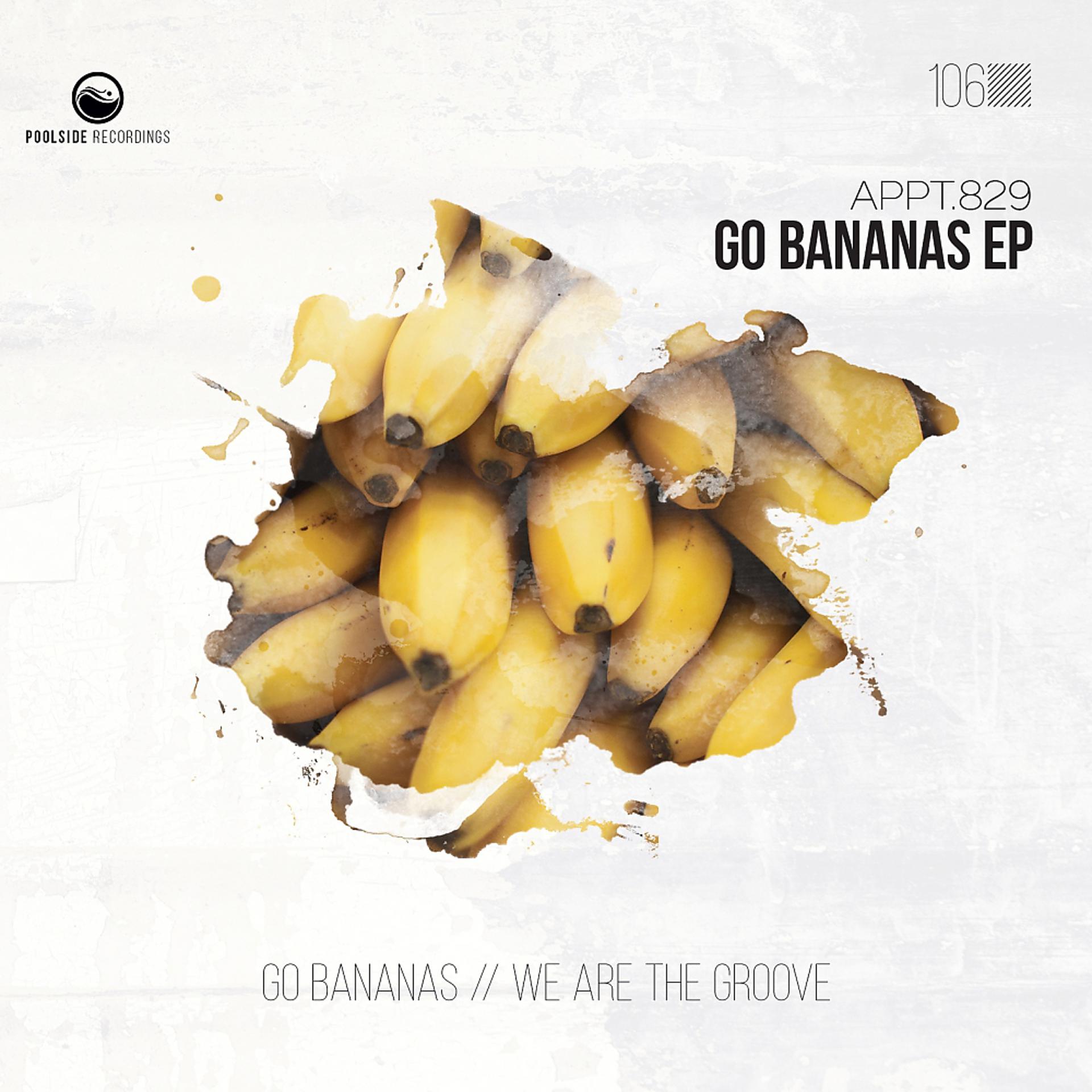Постер альбома Go Bananas EP