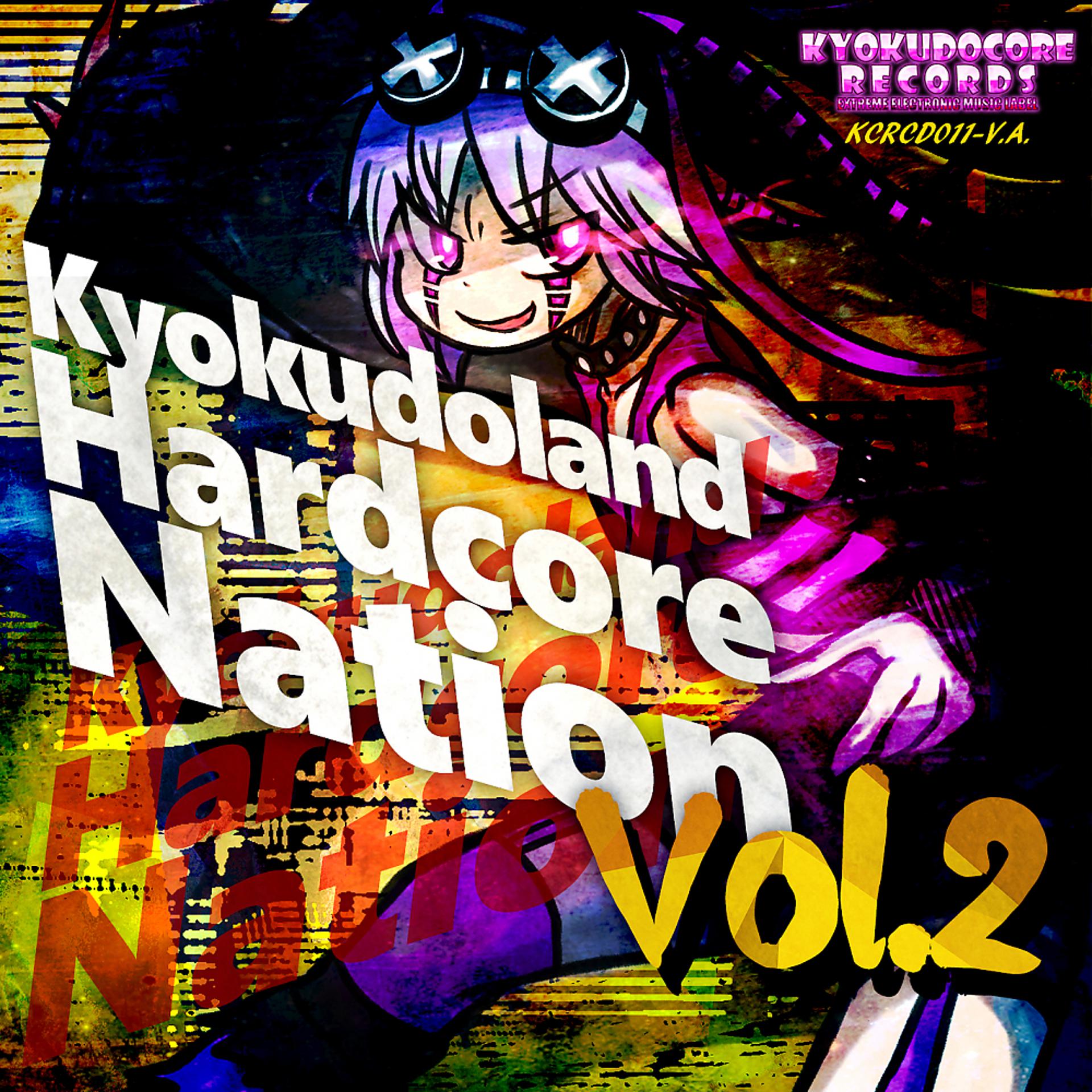 Постер альбома Kyokudoland Hardcore Nation Vol. 2