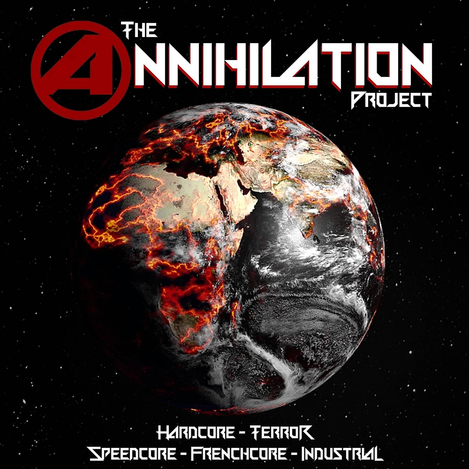 Постер альбома The Annihilation Project