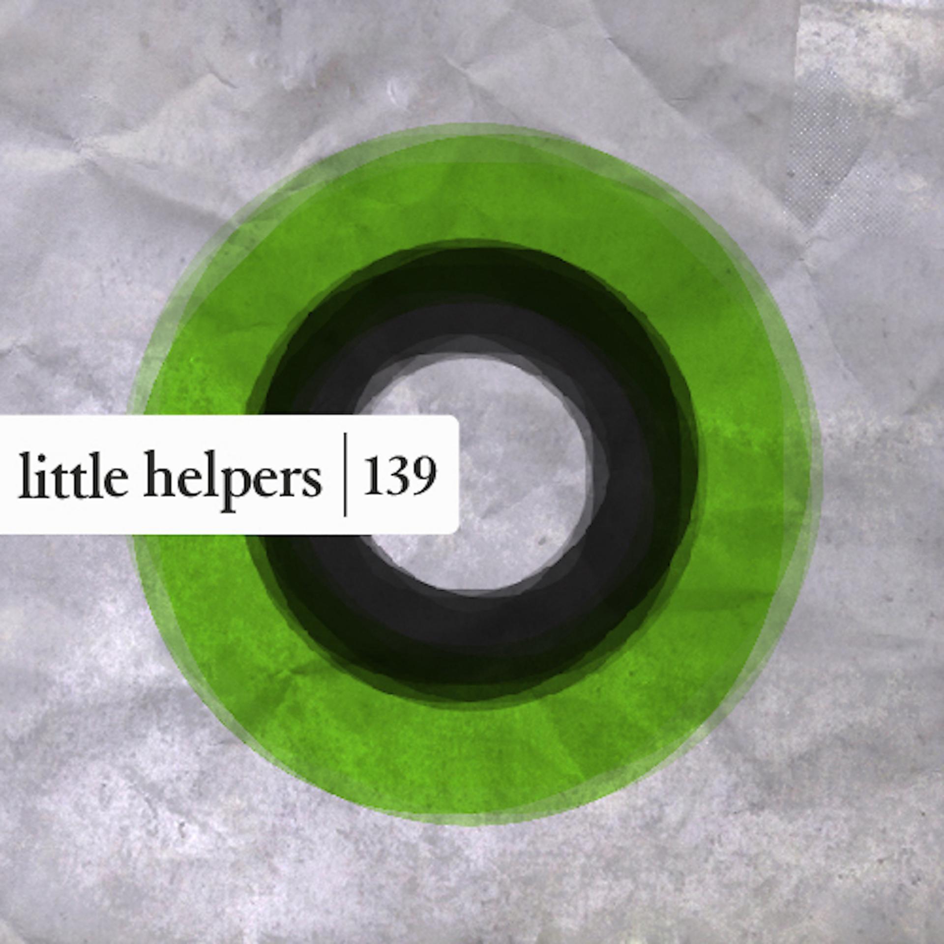 Постер альбома Little Helpers 139