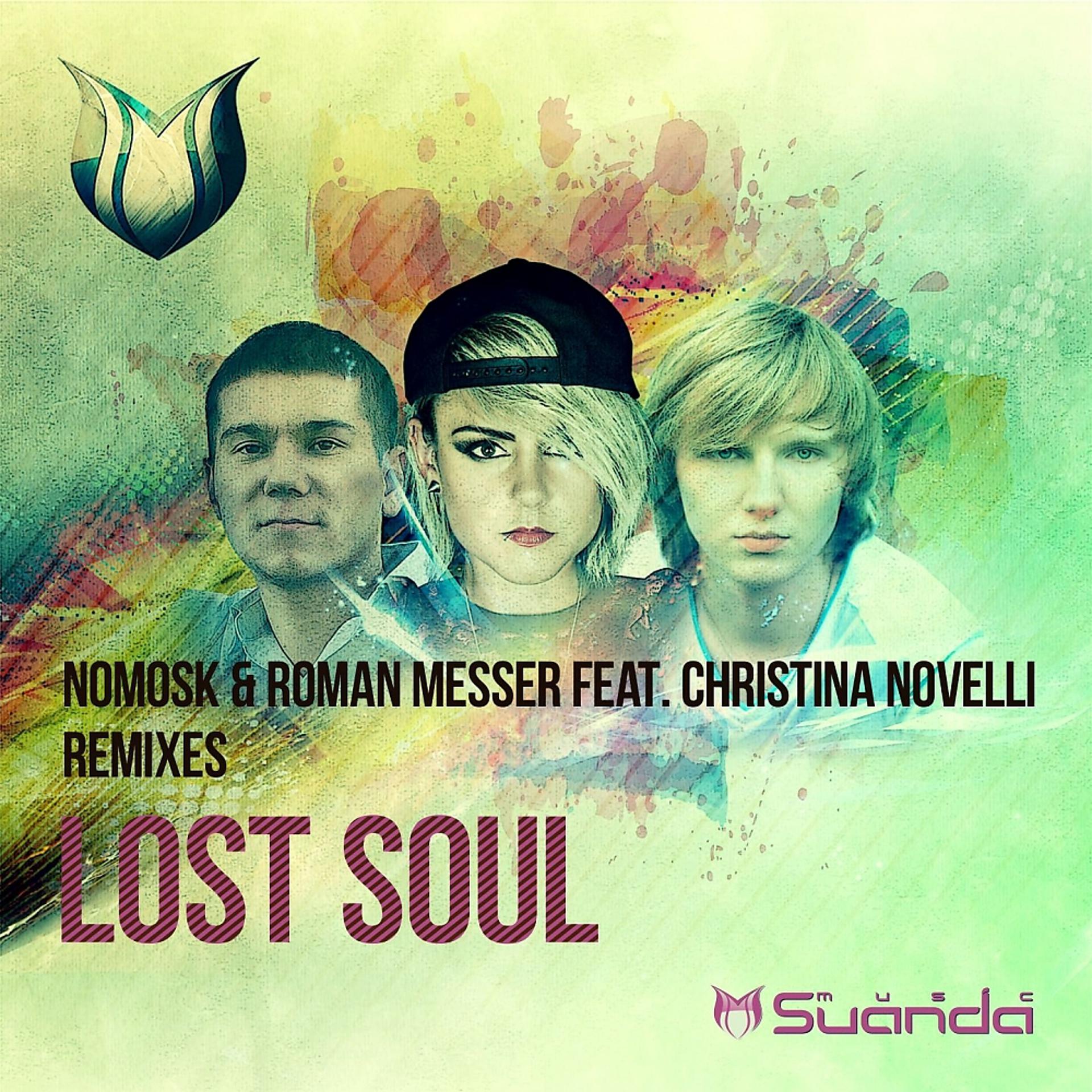 Постер альбома Lost Soul (Remixes)