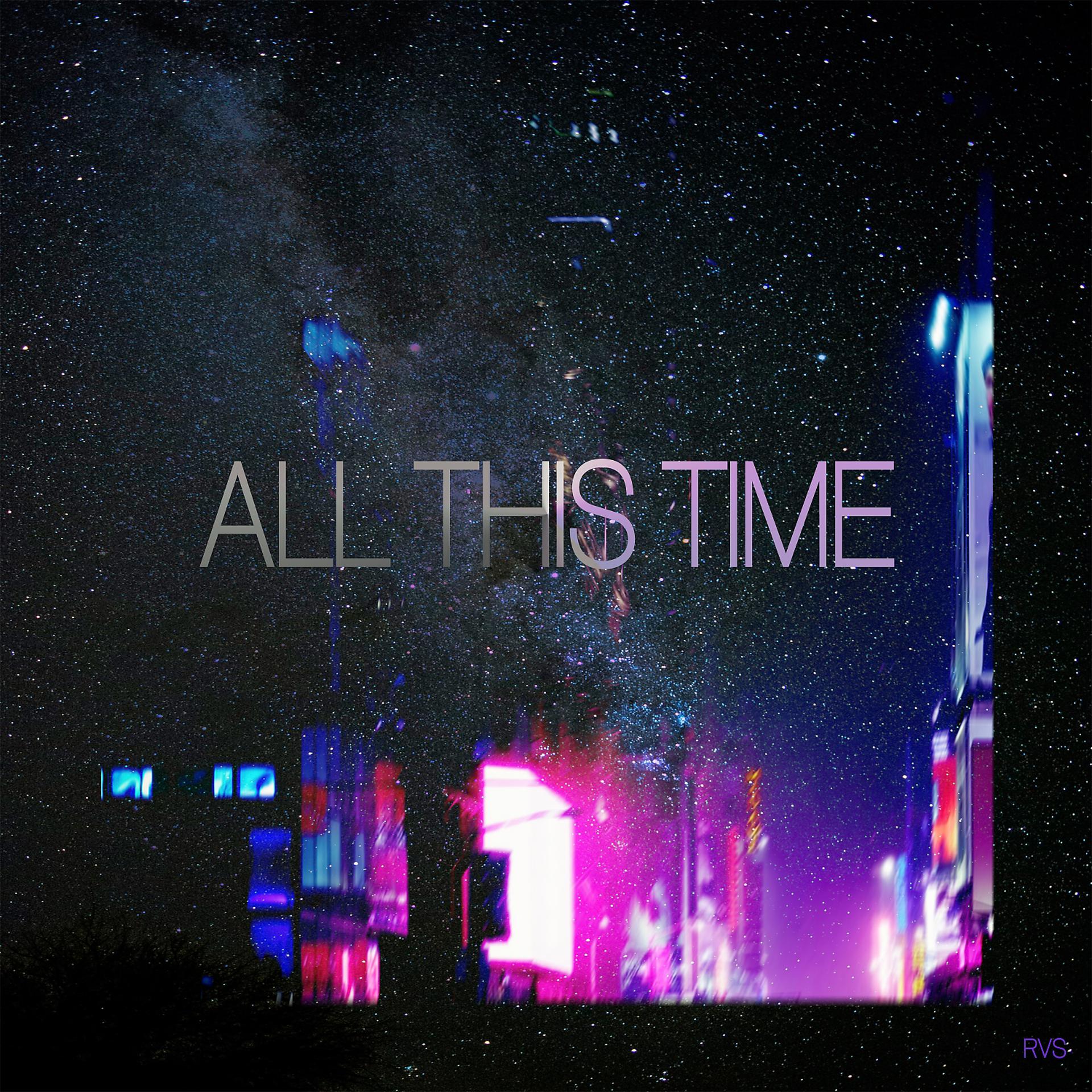Постер альбома All This Time