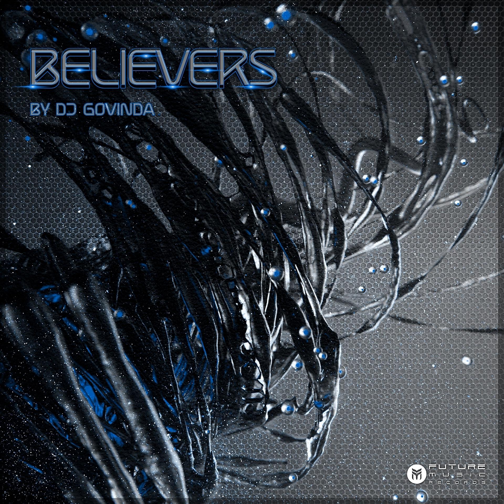 Постер альбома Believers - Compiled by Govinda