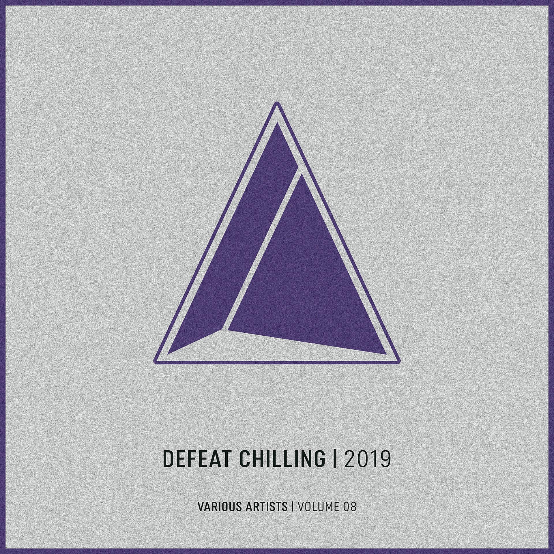 Постер альбома Defeat Chilling, Vol.8