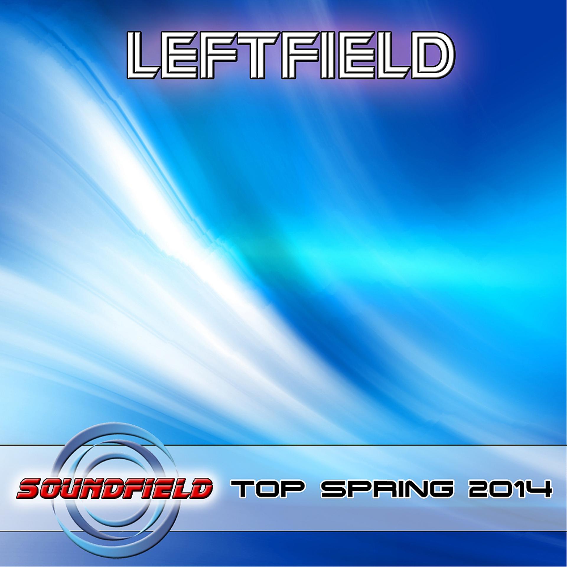 Постер альбома Leftfield Top Spring 2014