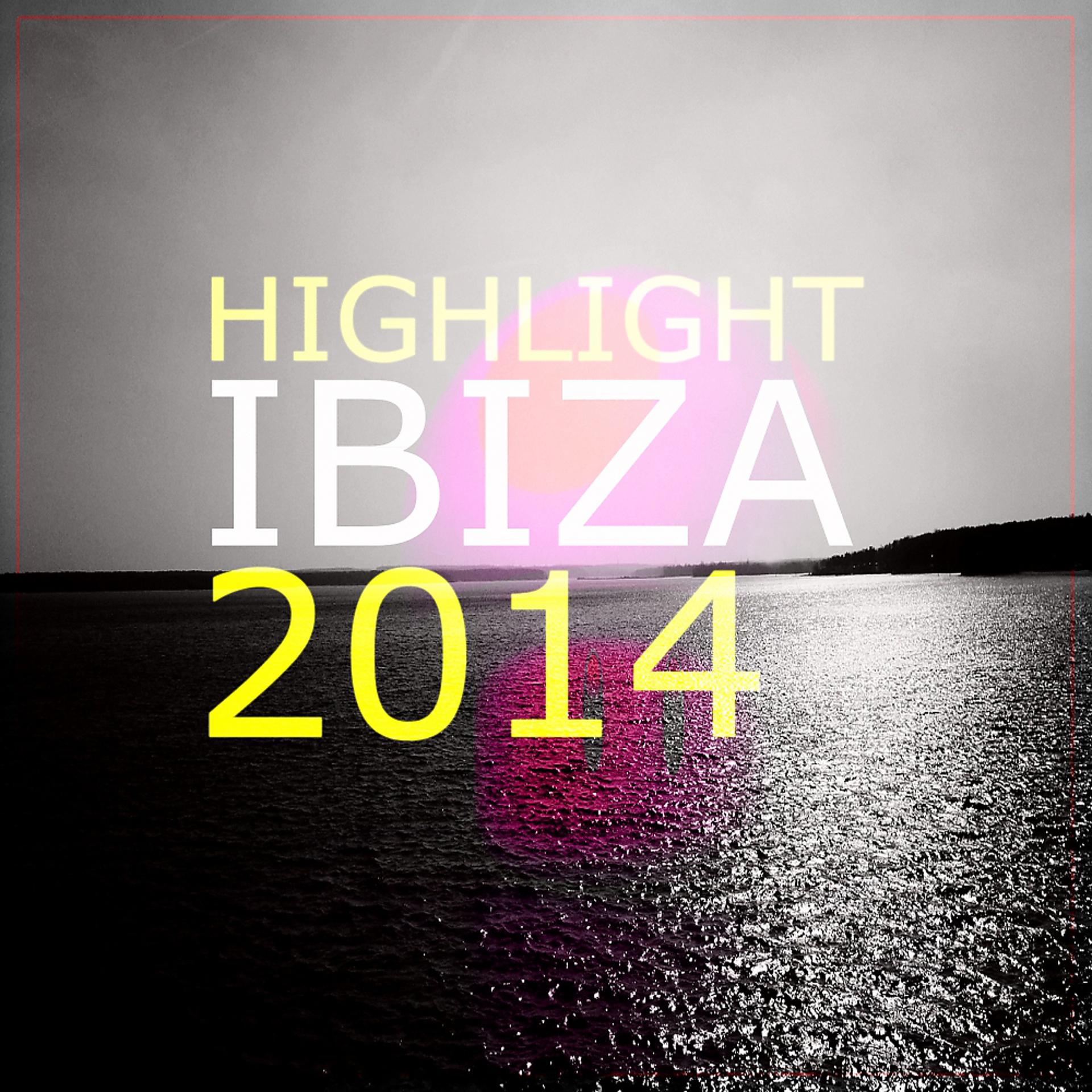 Постер альбома Ibiza Highlight