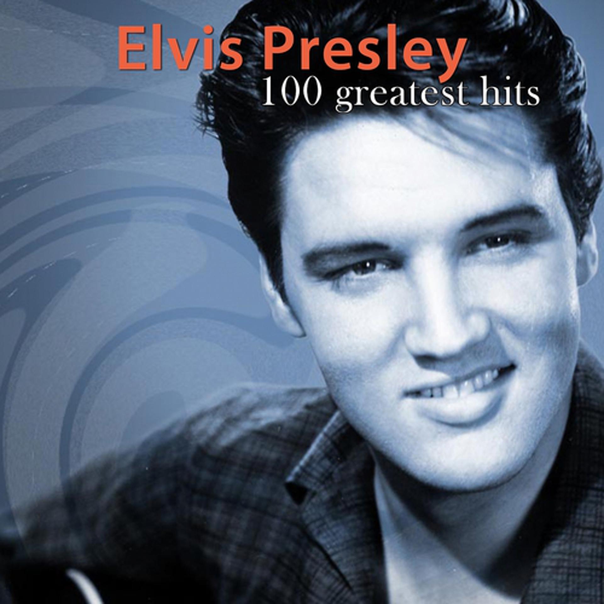 Постер альбома 100 Greatest Hits of Elvis Presley