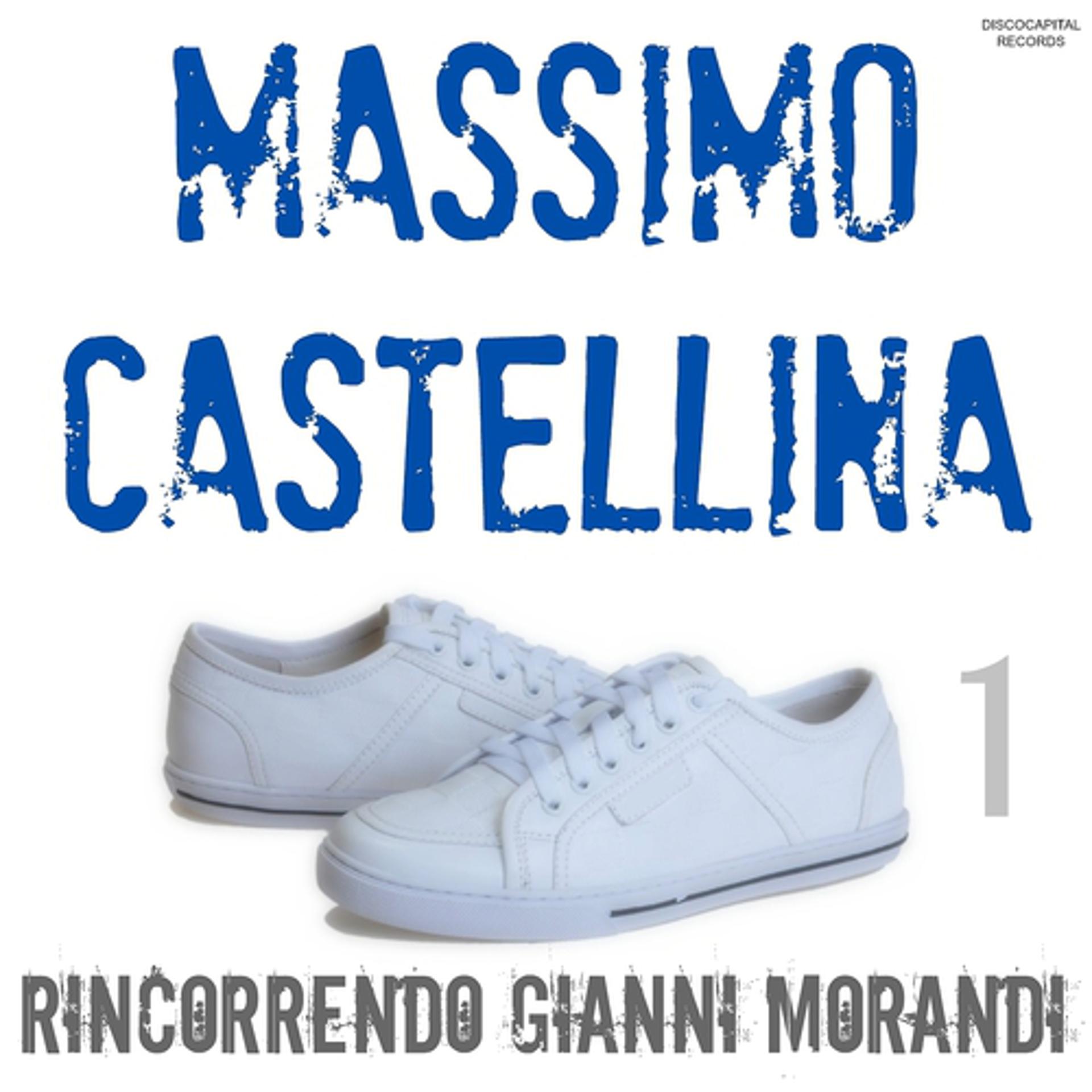 Постер альбома Rincorrendo Gianni Morandi, Vol. 1
