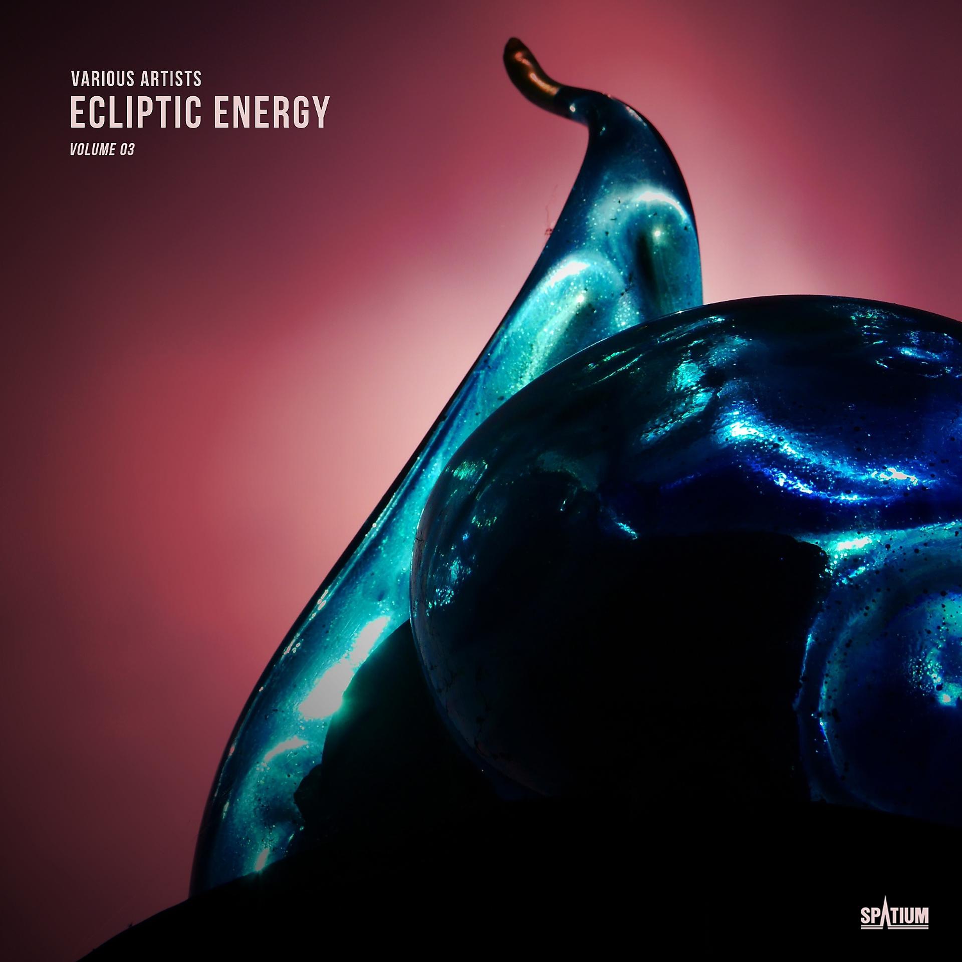 Постер альбома Ecliptic Energy, Vol. 3