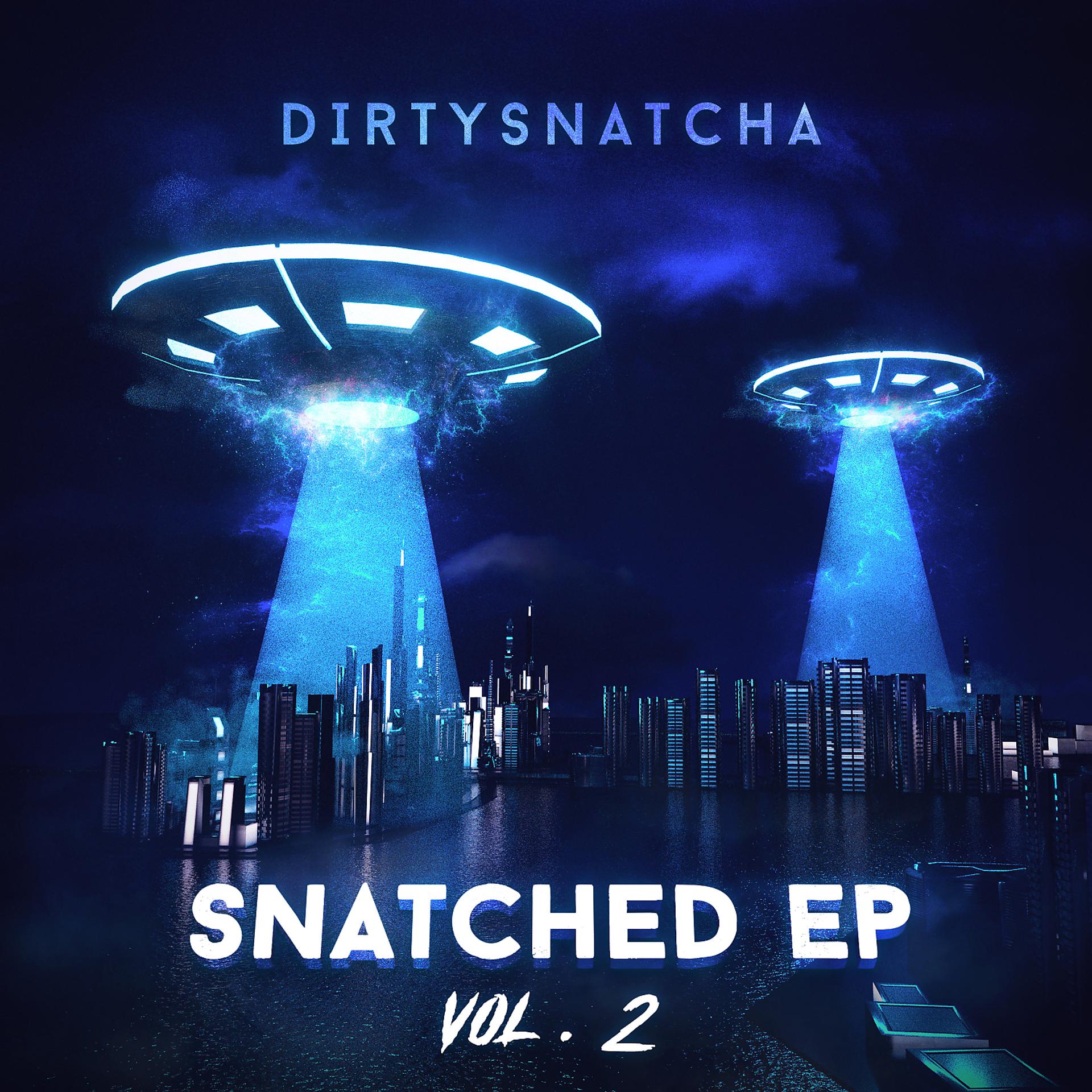Постер альбома Snatched, Vol. 2