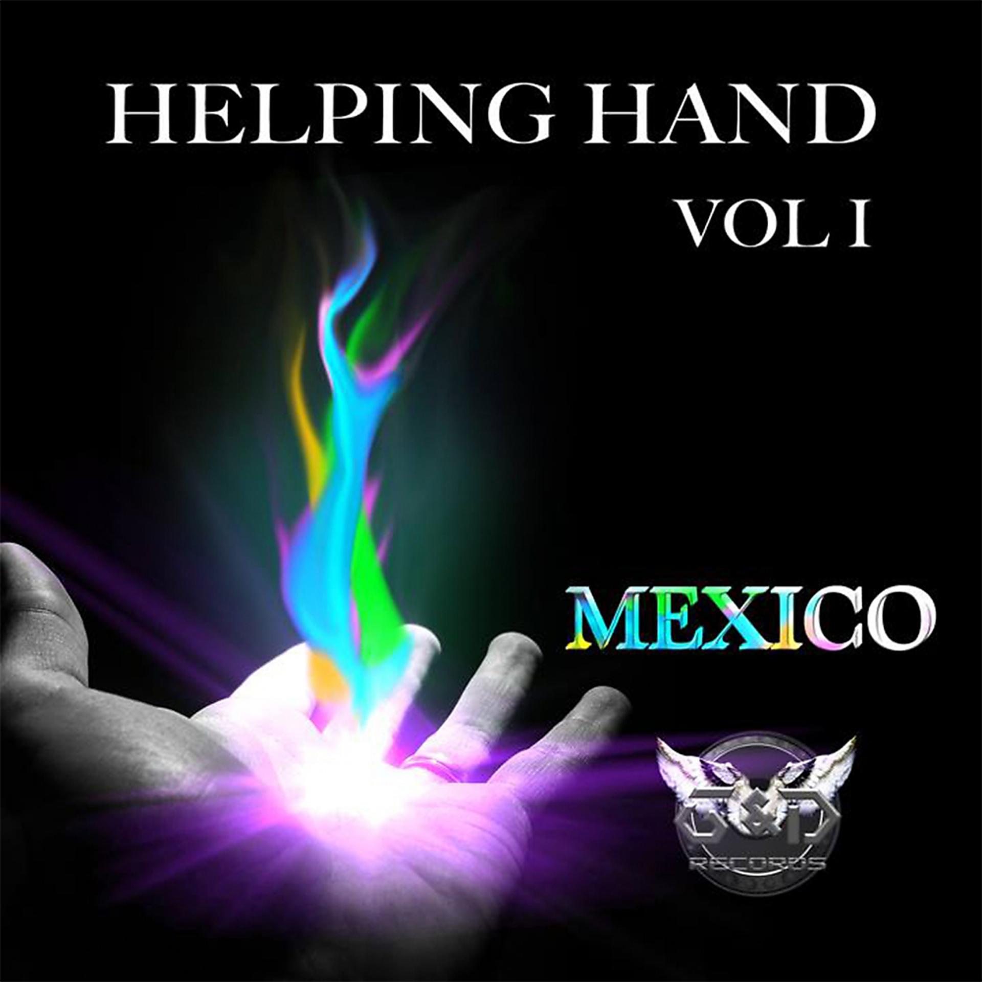 Постер альбома Helping Hand - Mexico