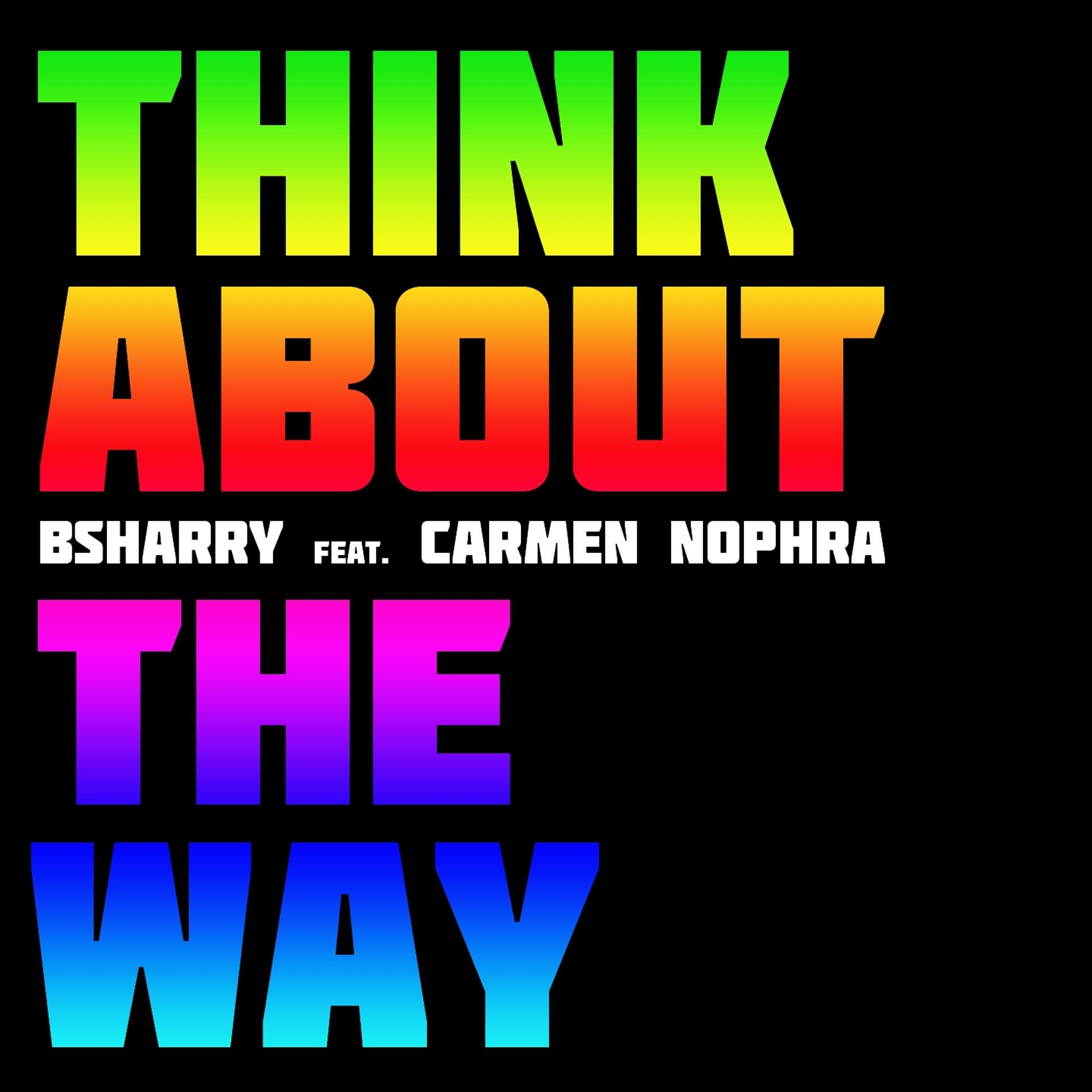 Постер альбома Think About the Way