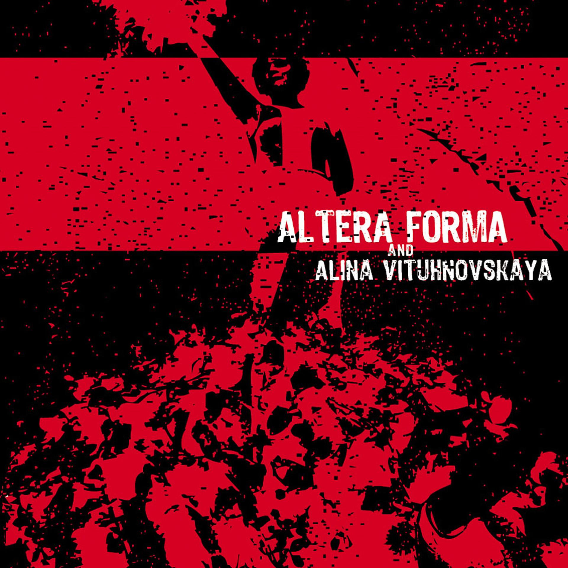 Постер альбома Altera Forma & Alina Vituhnovskaya