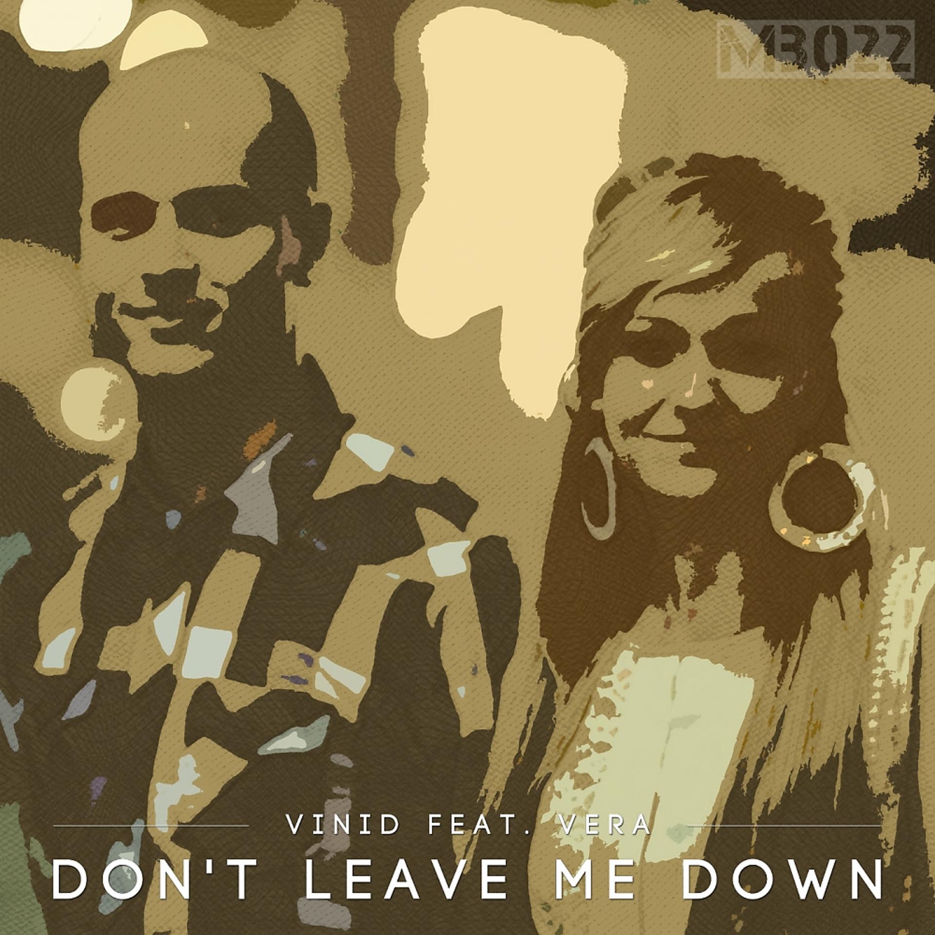 Постер альбома Don't Leave Me Down