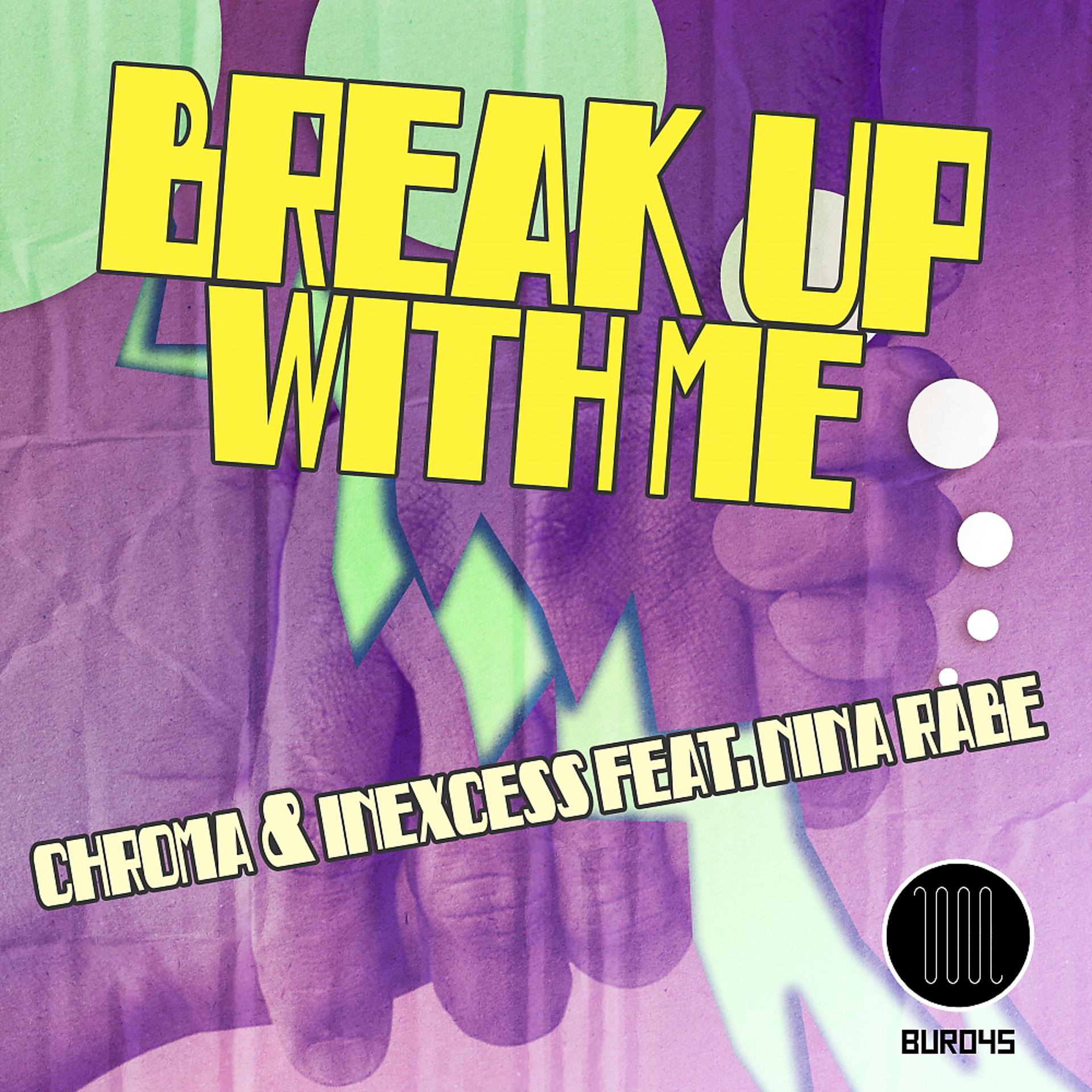 Постер альбома Break Up With Me