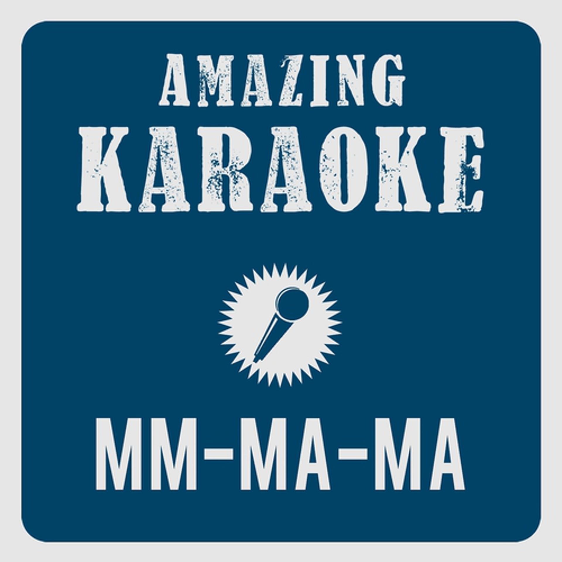 Постер альбома Mm-Ma-Ma (They Call Me Crazy Loop) [karaoke Version]