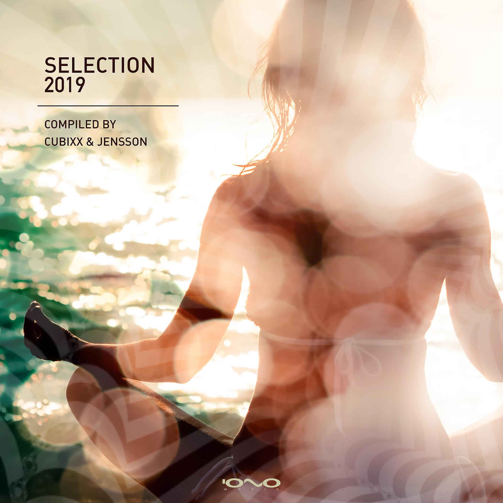 Постер альбома Selection 2019 (Compiled by Cubixx & Jensson)