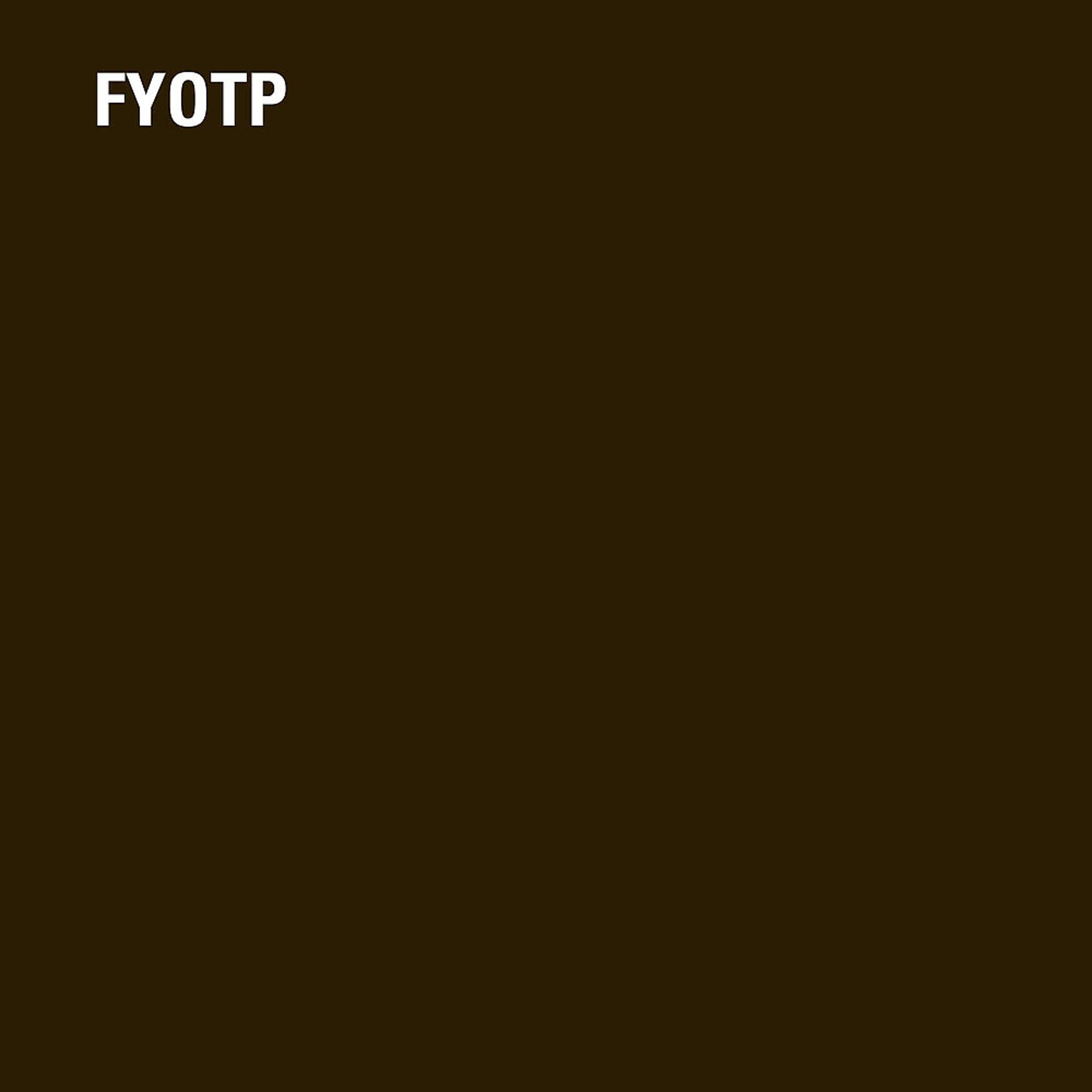 Постер альбома Fyotp