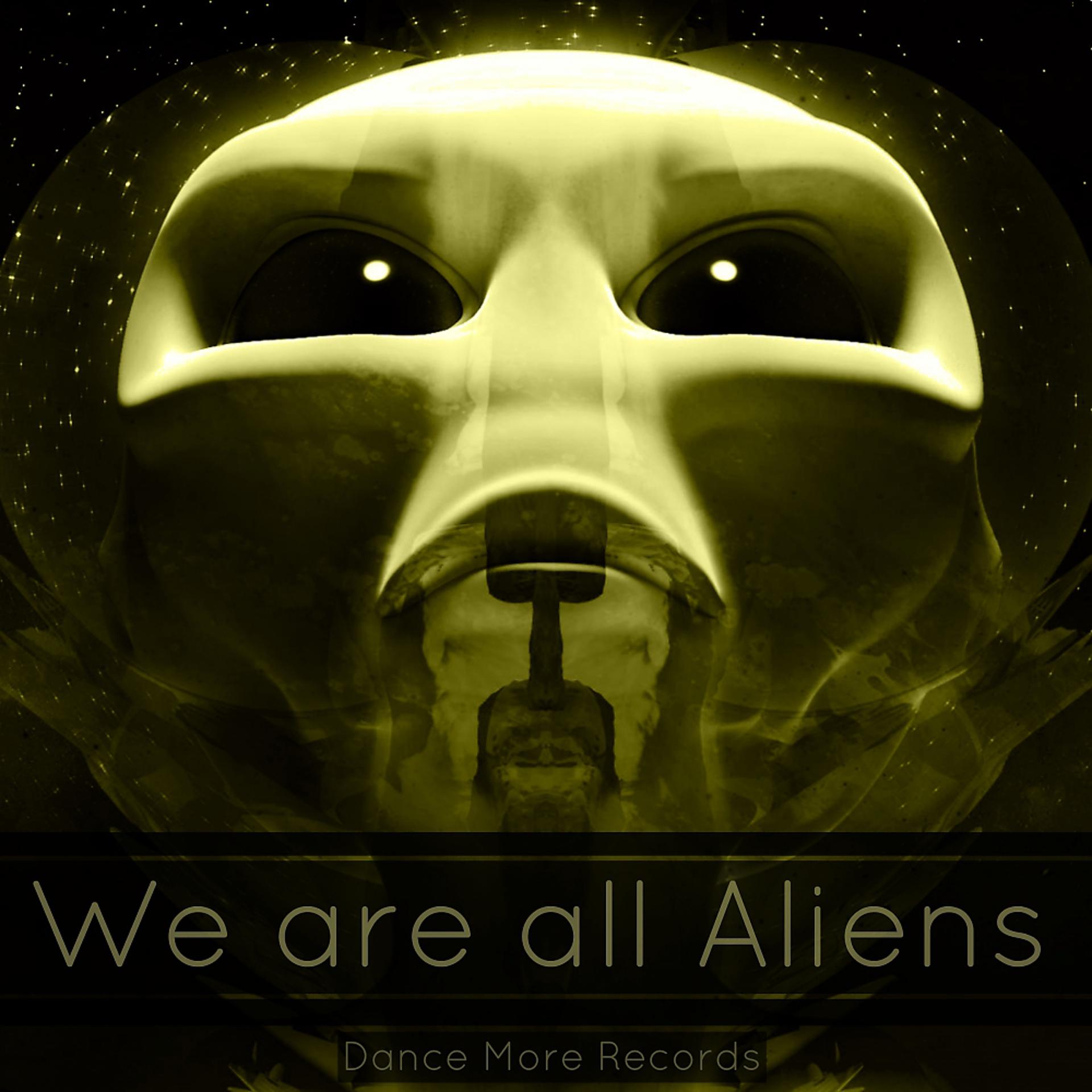 Постер альбома We Are All Aliens