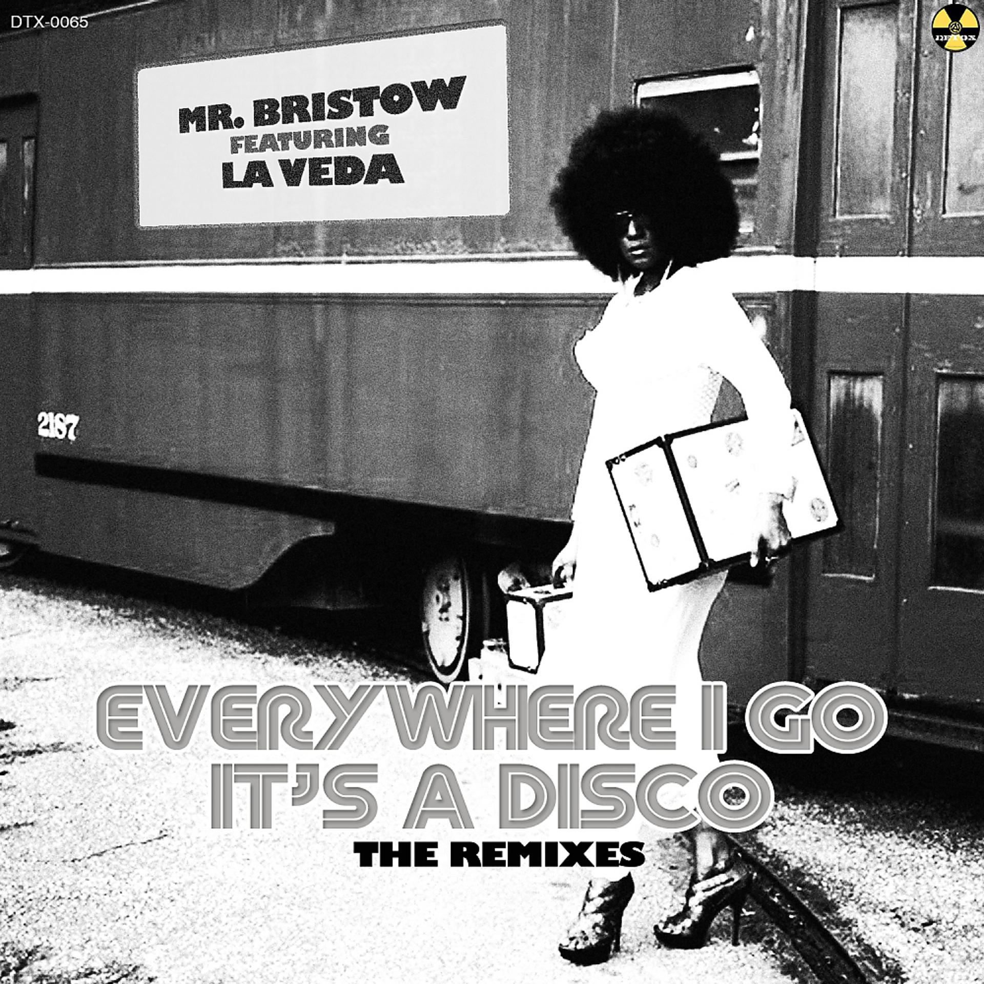 Постер альбома Everywhere I Go It's A Disco (EWIGO) (Remixes)