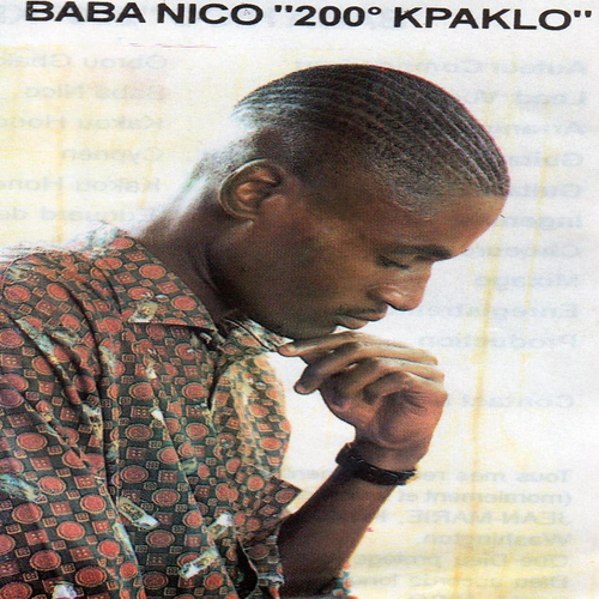 Постер альбома Baba Nico 200% Kpaklo