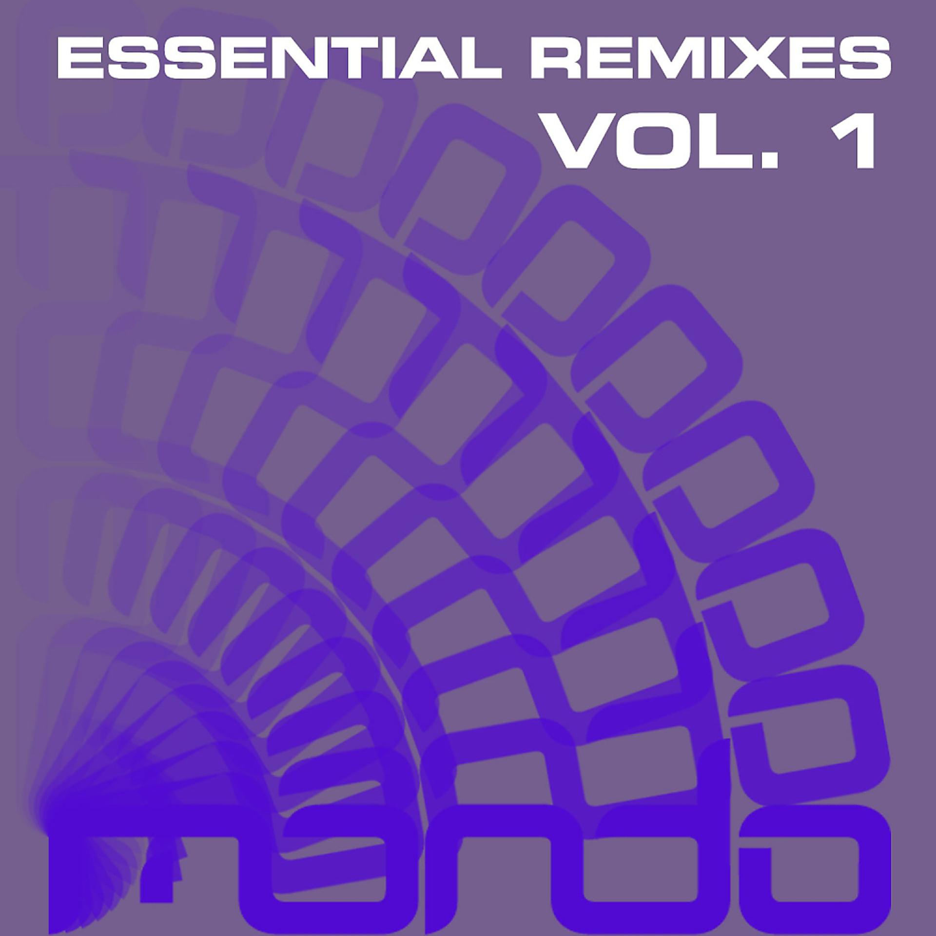 Постер альбома Essential Remixes, Vol. 1