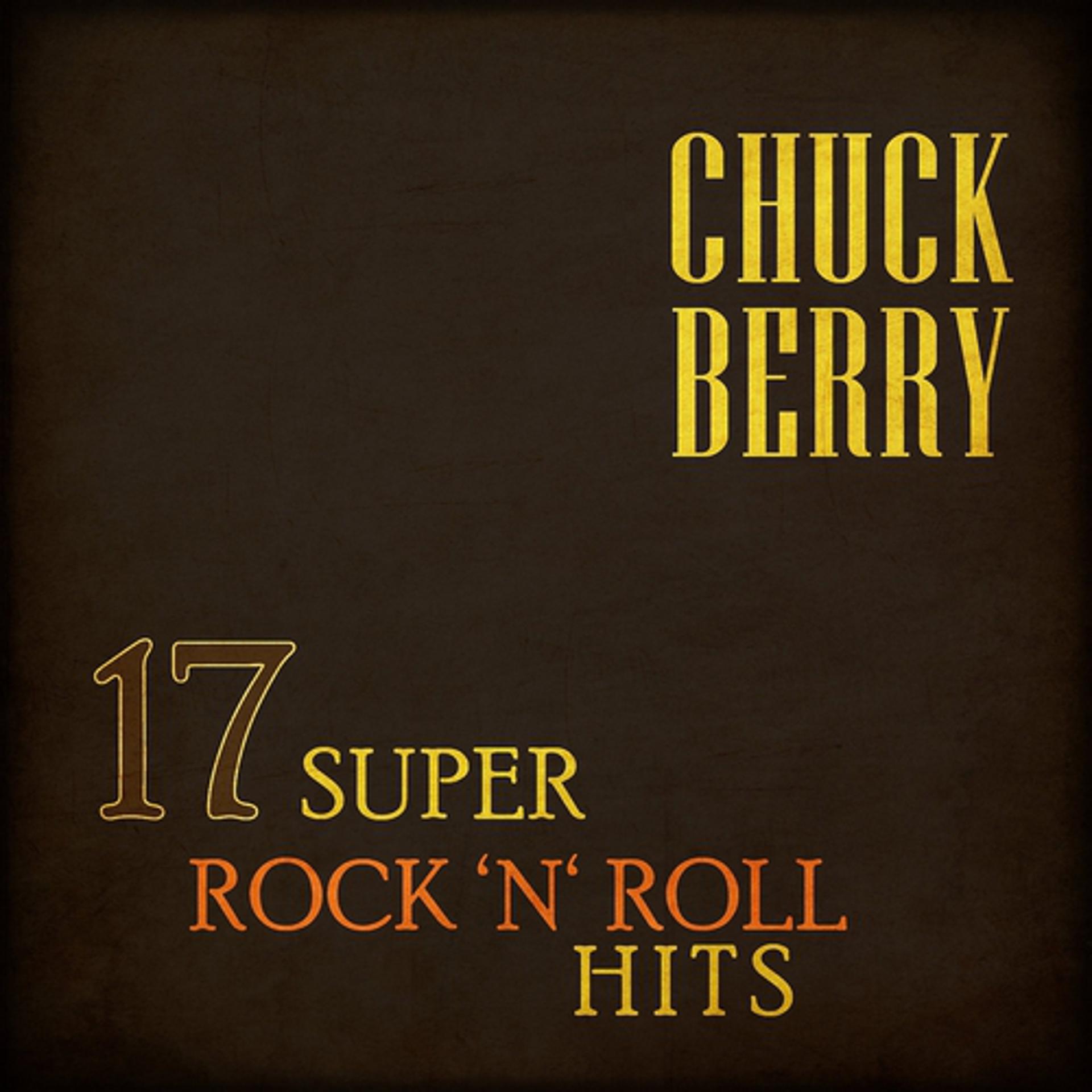 Постер альбома 17 Super Rock 'n' Roll Hits