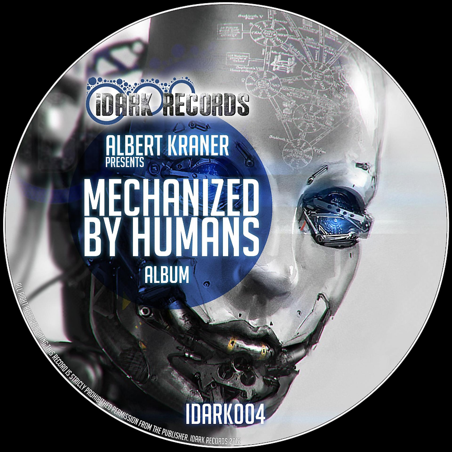 Постер альбома Mechanized by Humans