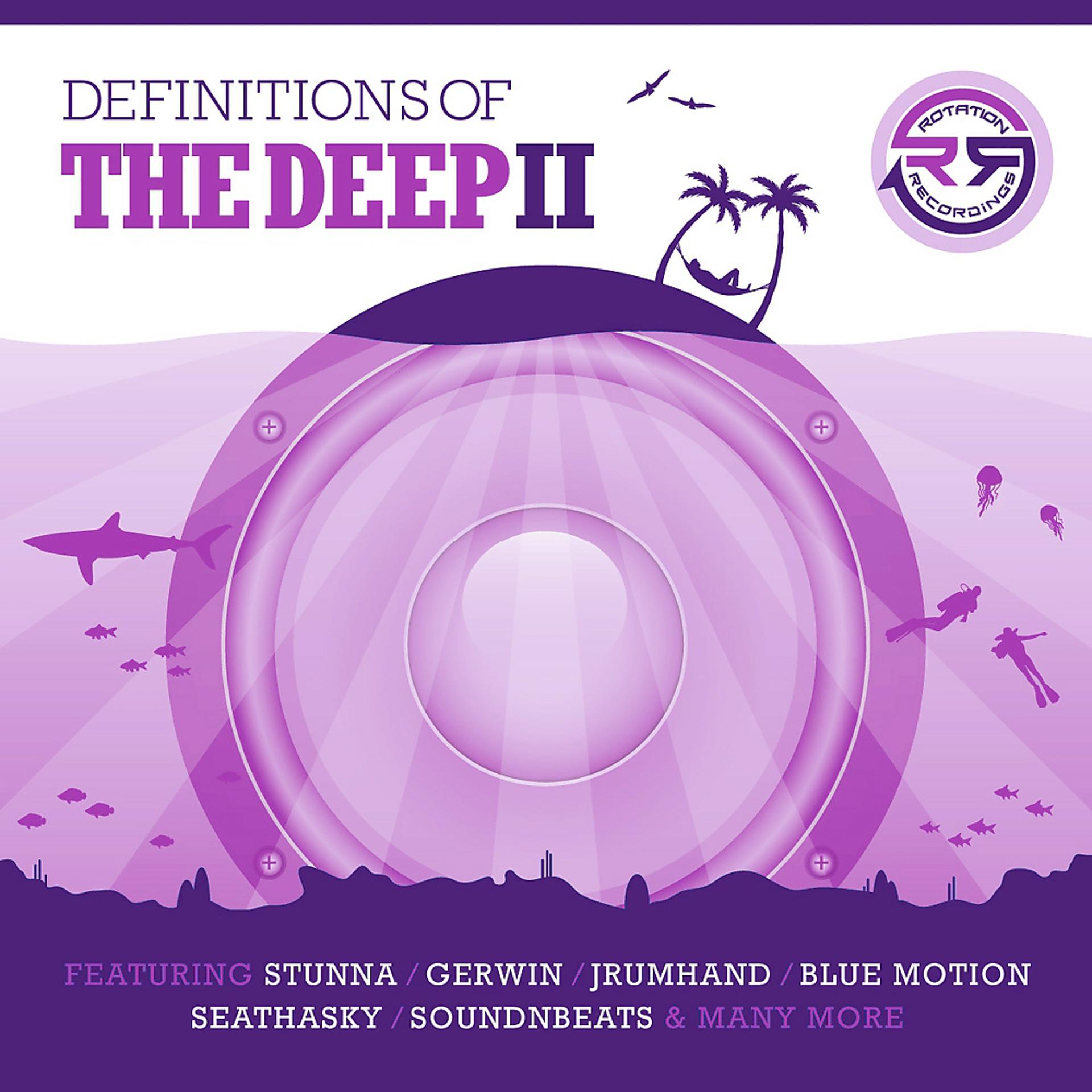 Постер альбома Definitions Of The Deep II