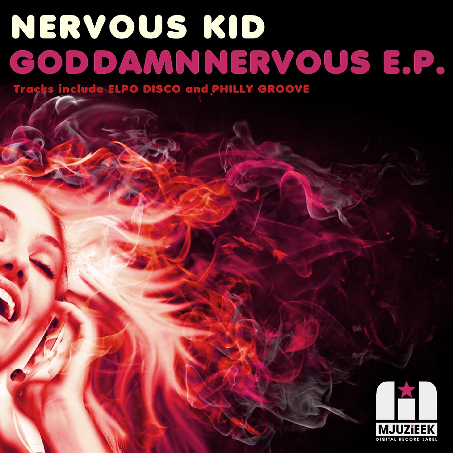 Постер альбома God Damn Nervous E.P.
