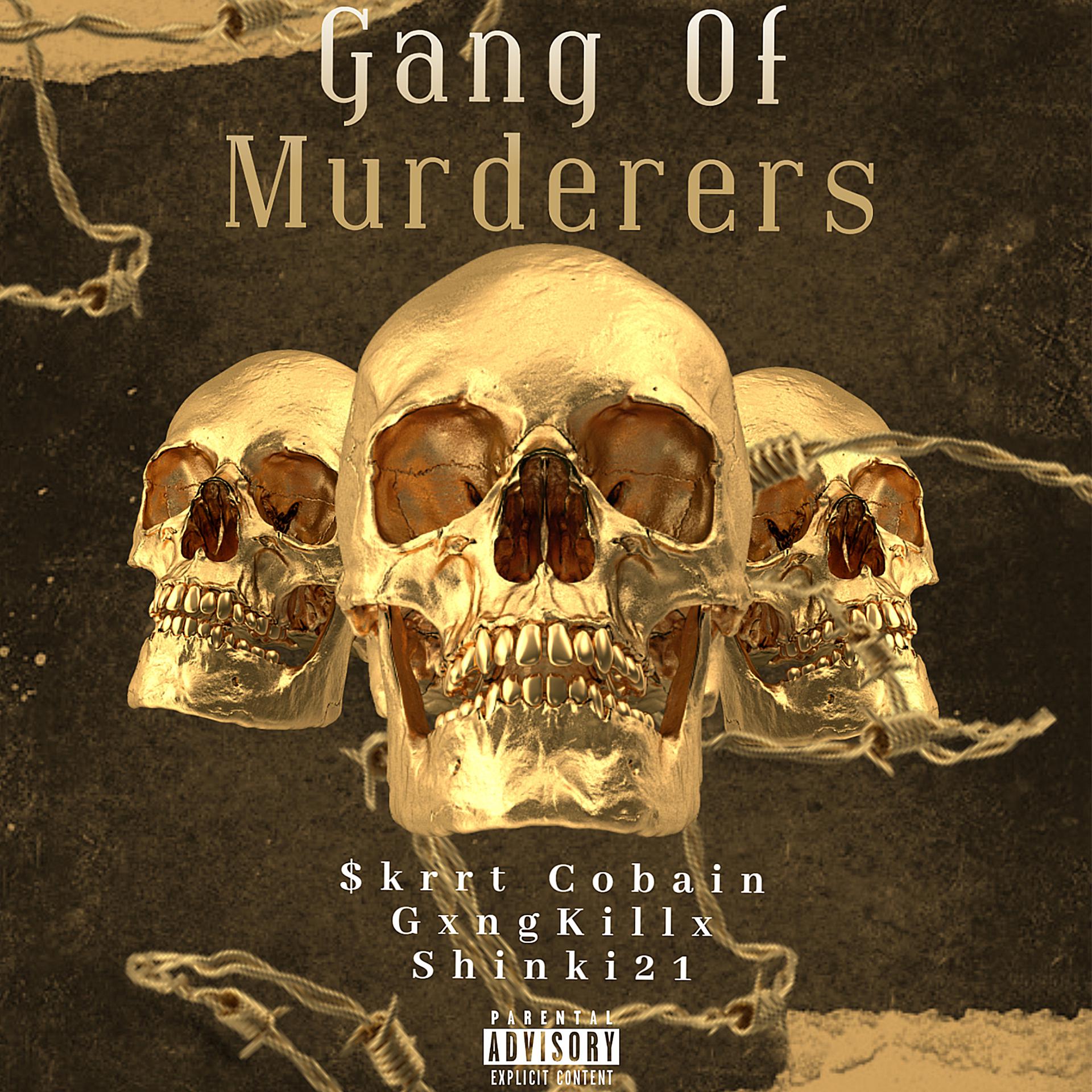 Постер альбома Gang of Murderers