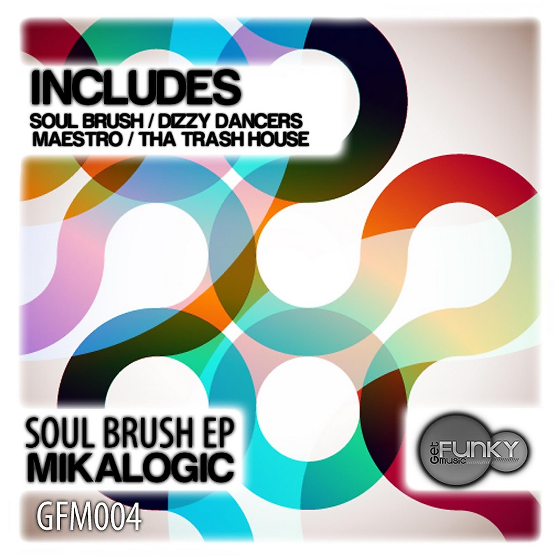 Постер альбома Soul Brush EP