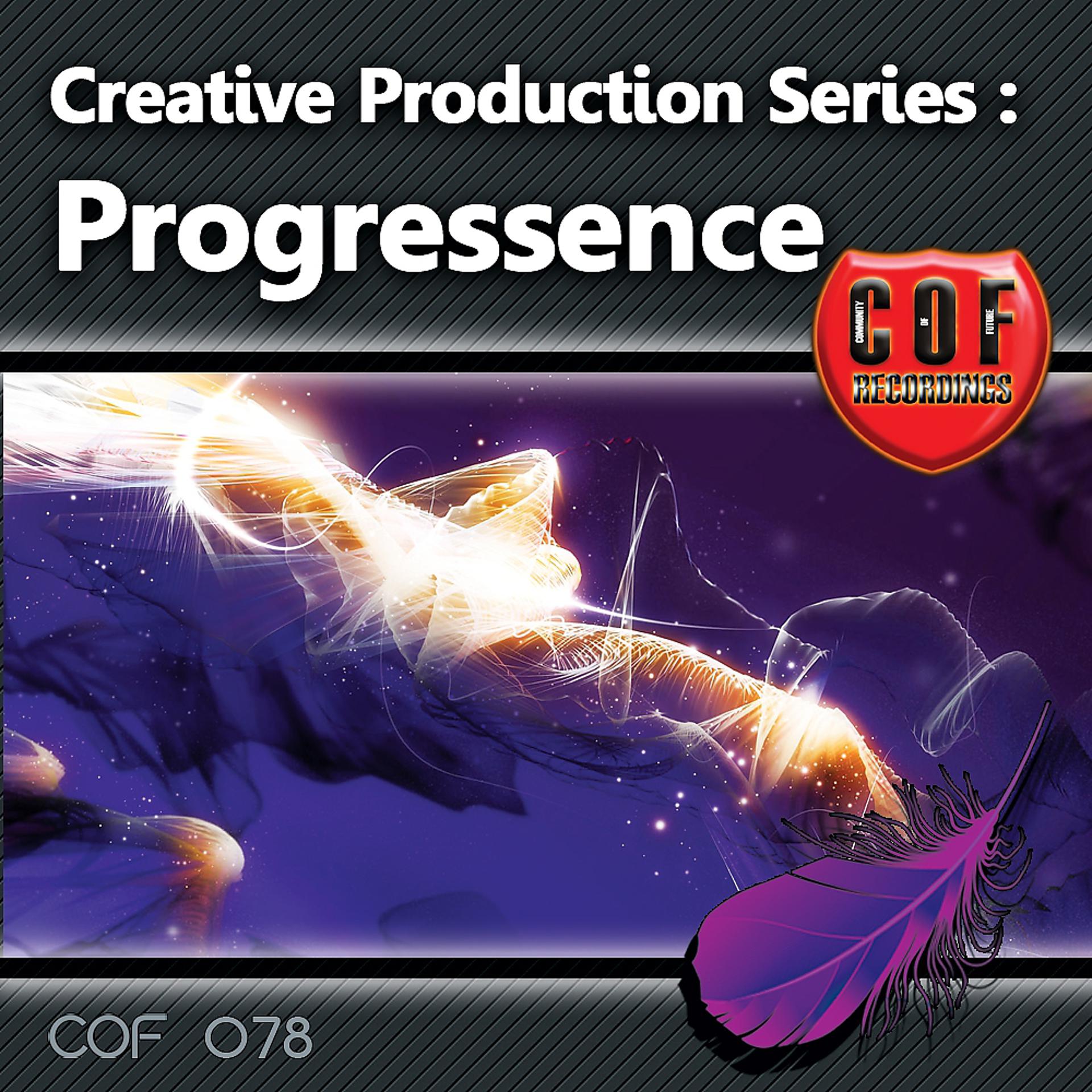 Постер альбома Creative Production Series - Progressence