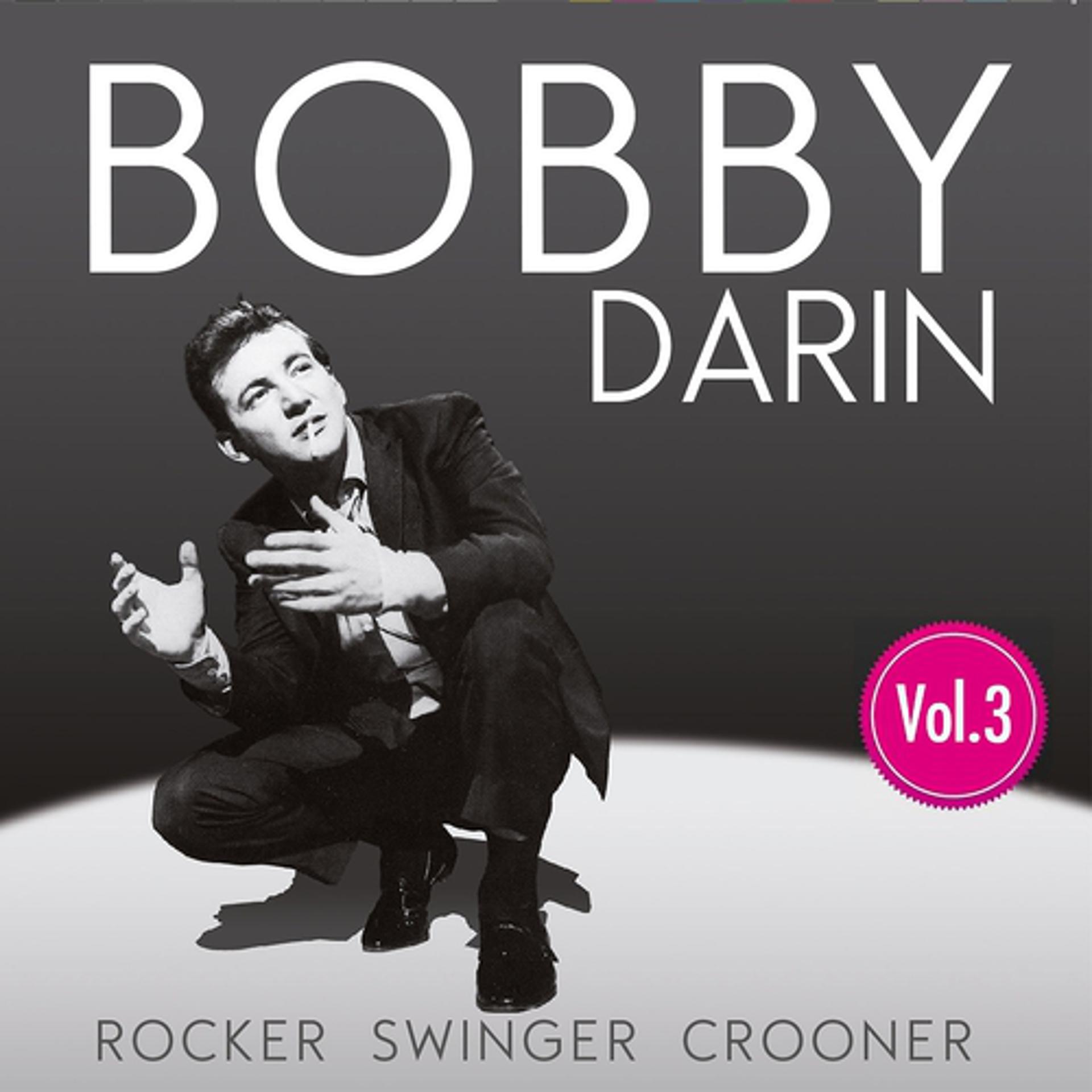 Постер альбома Rocker, Swinger, Crooner, Vol. 3