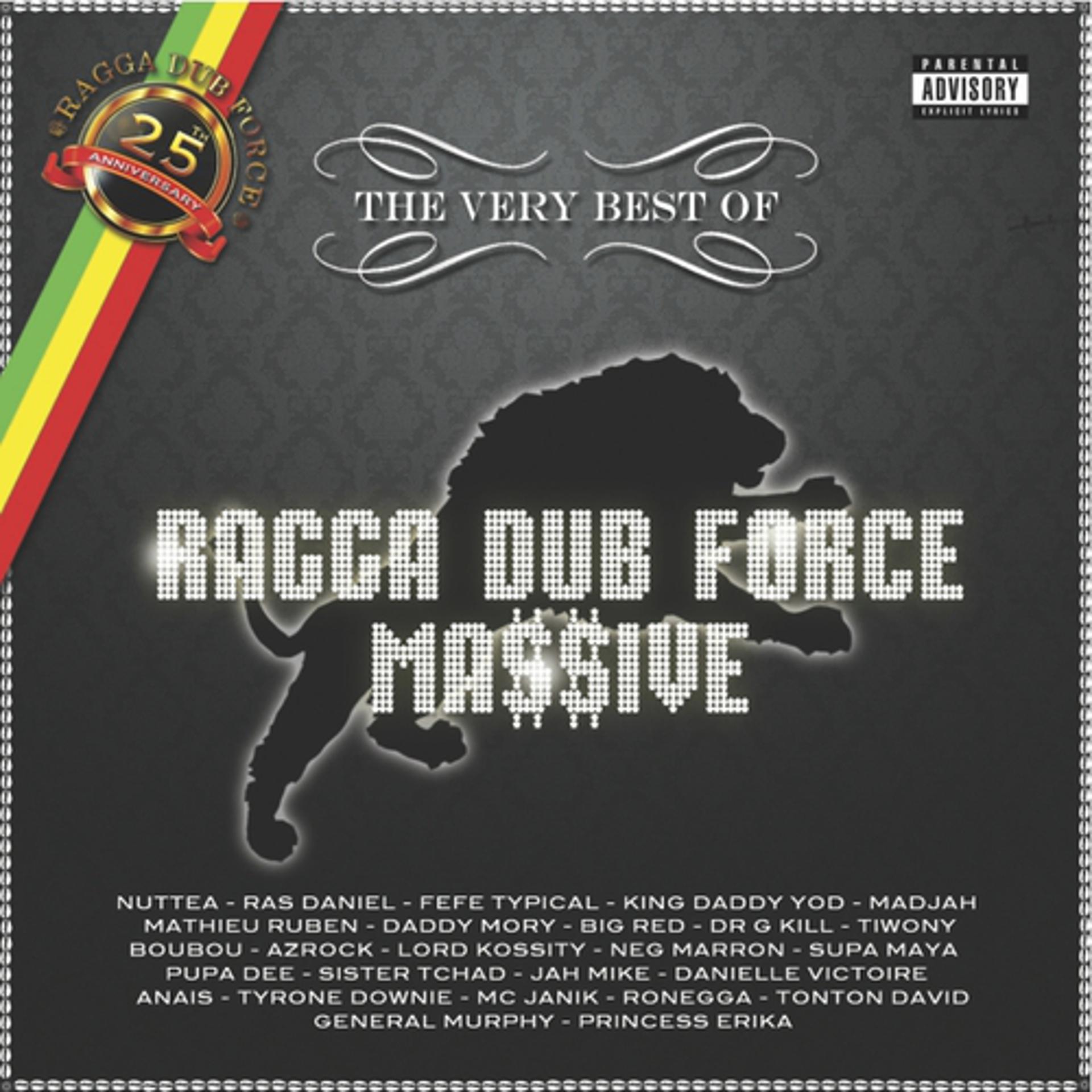 Постер альбома Ragga Dub Force Massive, The Very Best Of