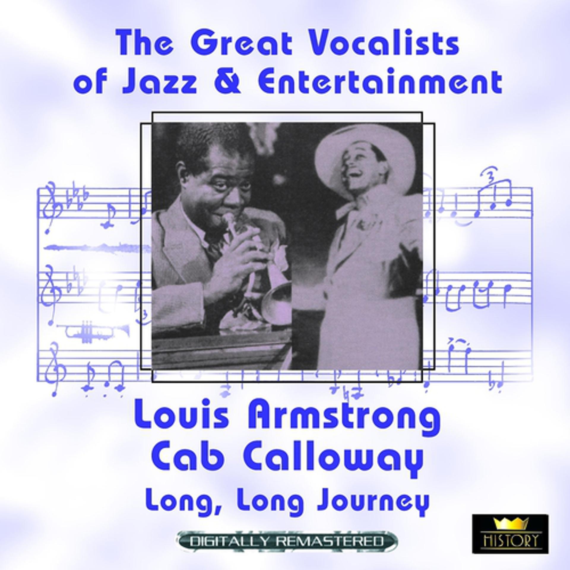 Постер альбома Long, Long Journey (Great Vocalists of Jazz & Entertainment - Digitally Remastered)