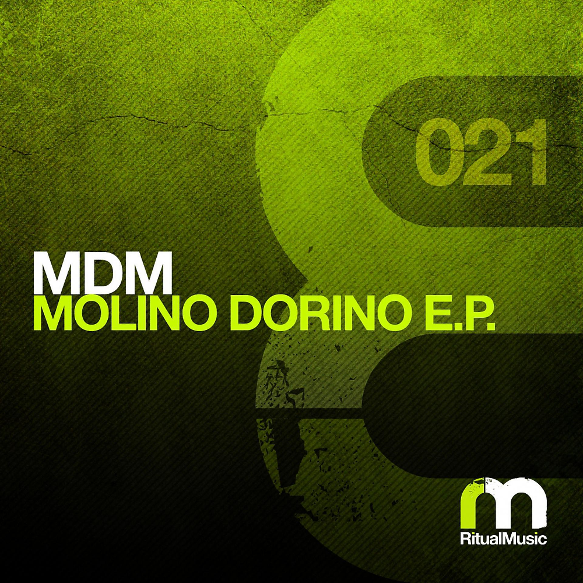 Постер альбома Molino Dorino E.P.