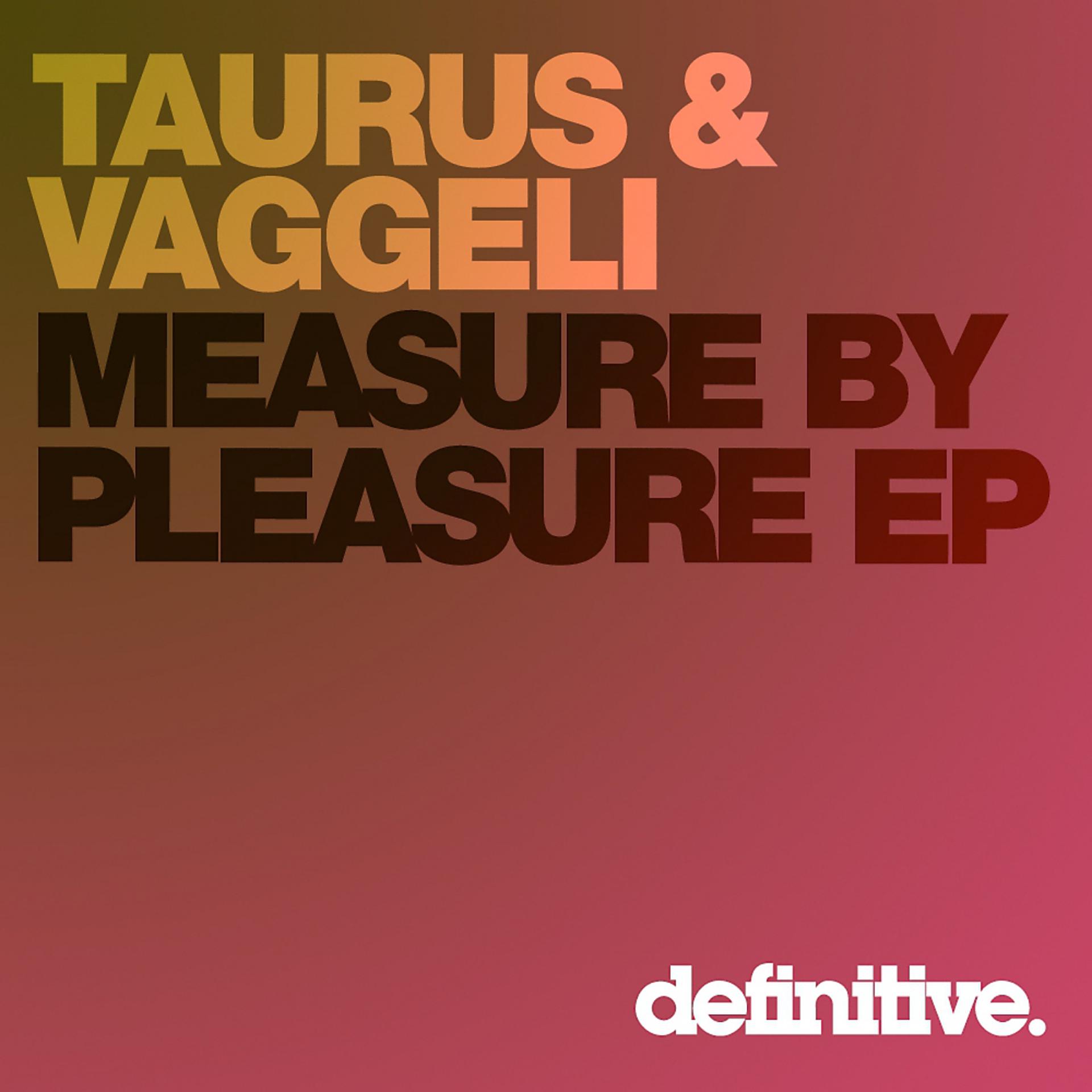 Постер альбома Measure By Pleasure EP