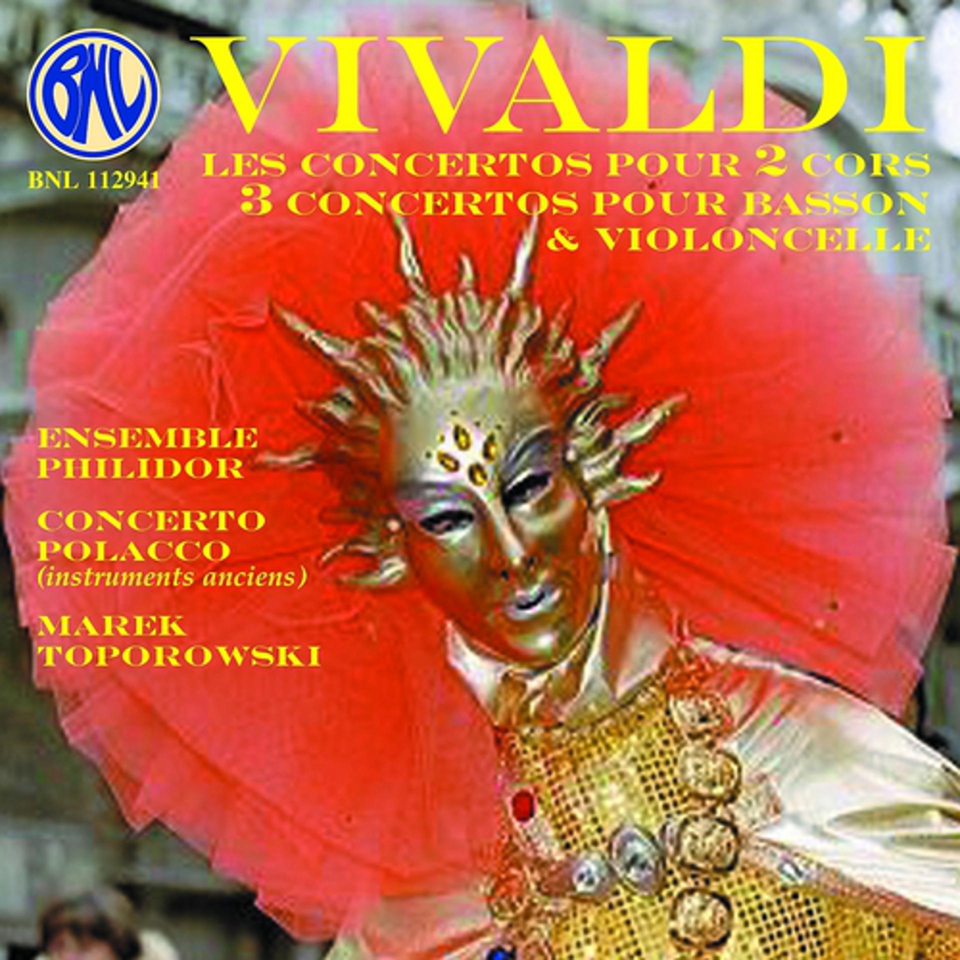 Постер альбома Vivaldi: Concertos pour 2 cors, basson, violoncelle baroque