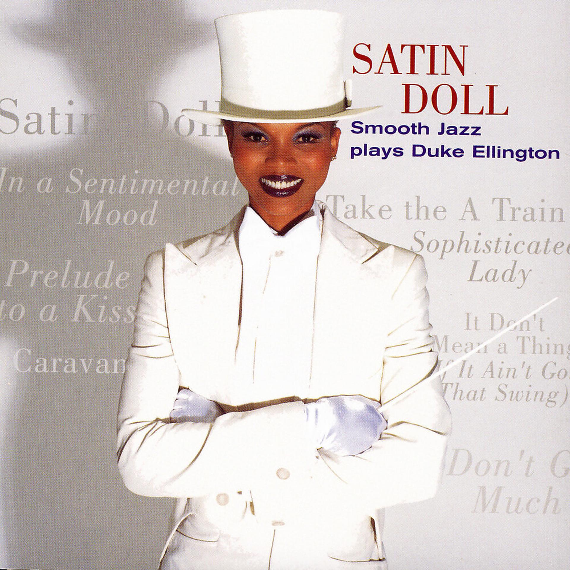 Постер альбома Satin Doll: Smooth Jazz Plays Duke Ellington