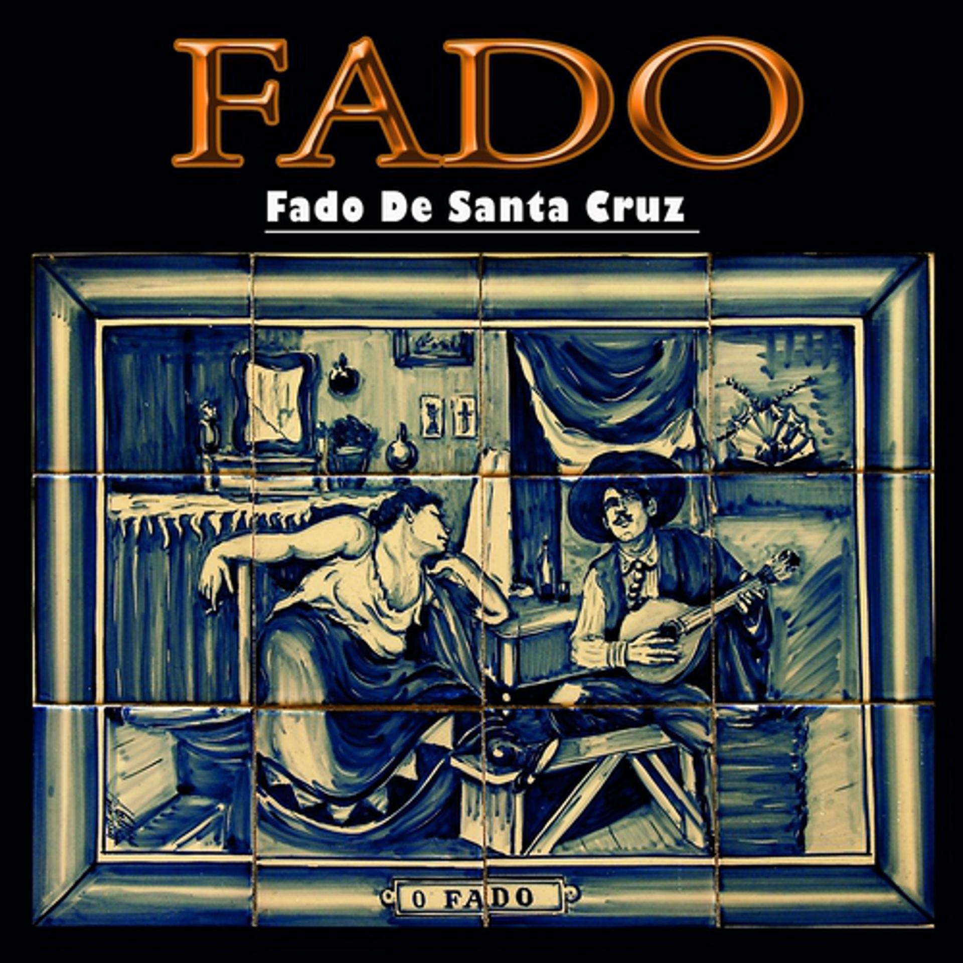 Постер альбома Fado de Santa Cruz