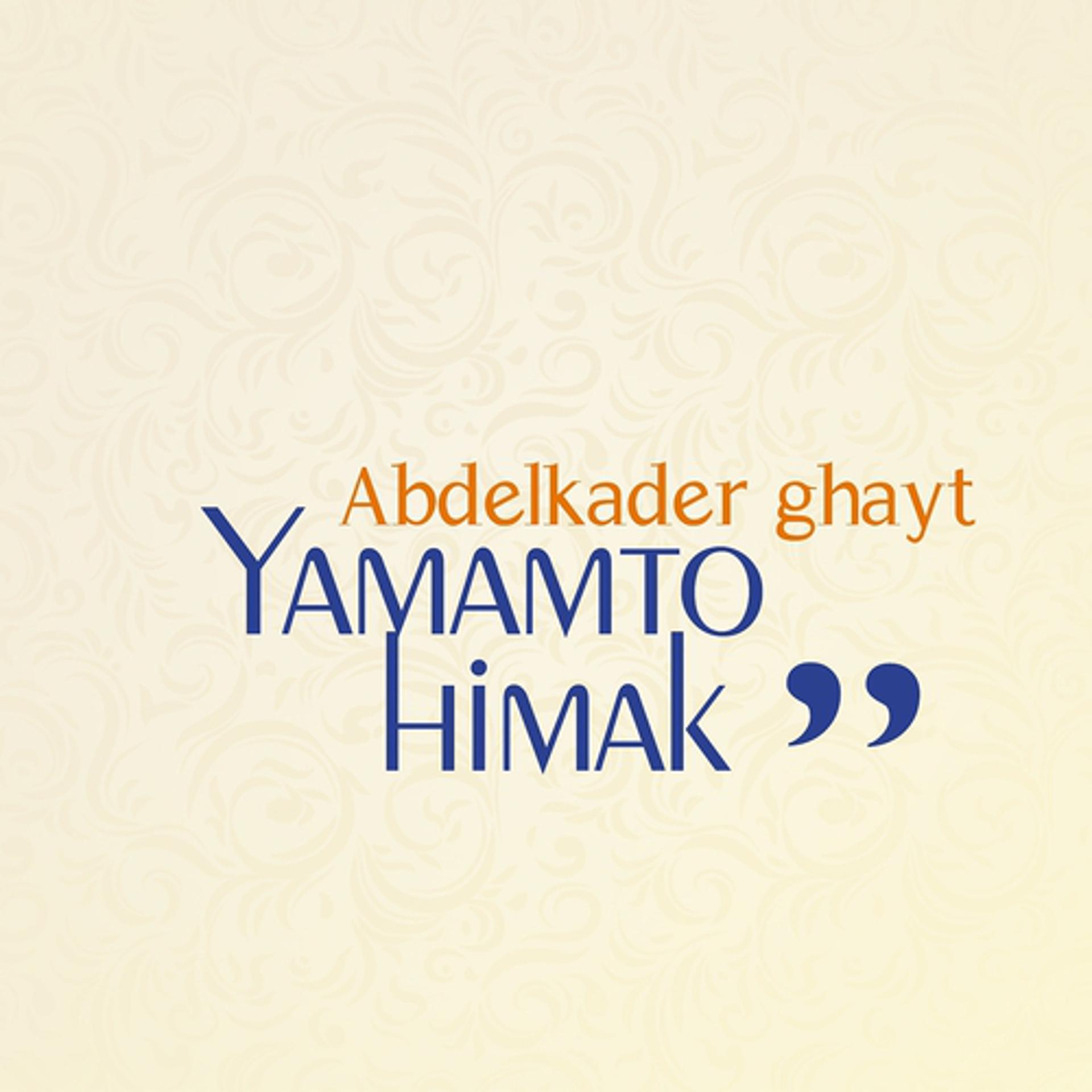 Постер альбома Yamamto himak